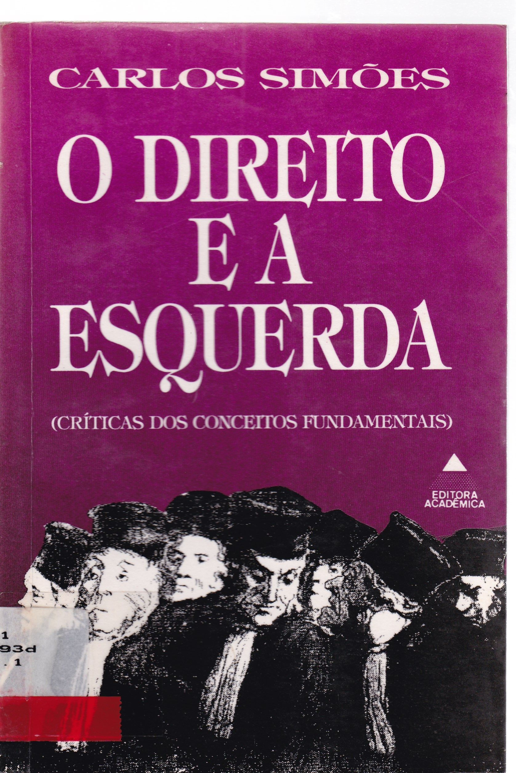 O DIREITO E A ESQUERDA: CRÍTICA DOS CONCEITOS FUNDAMENTAIS