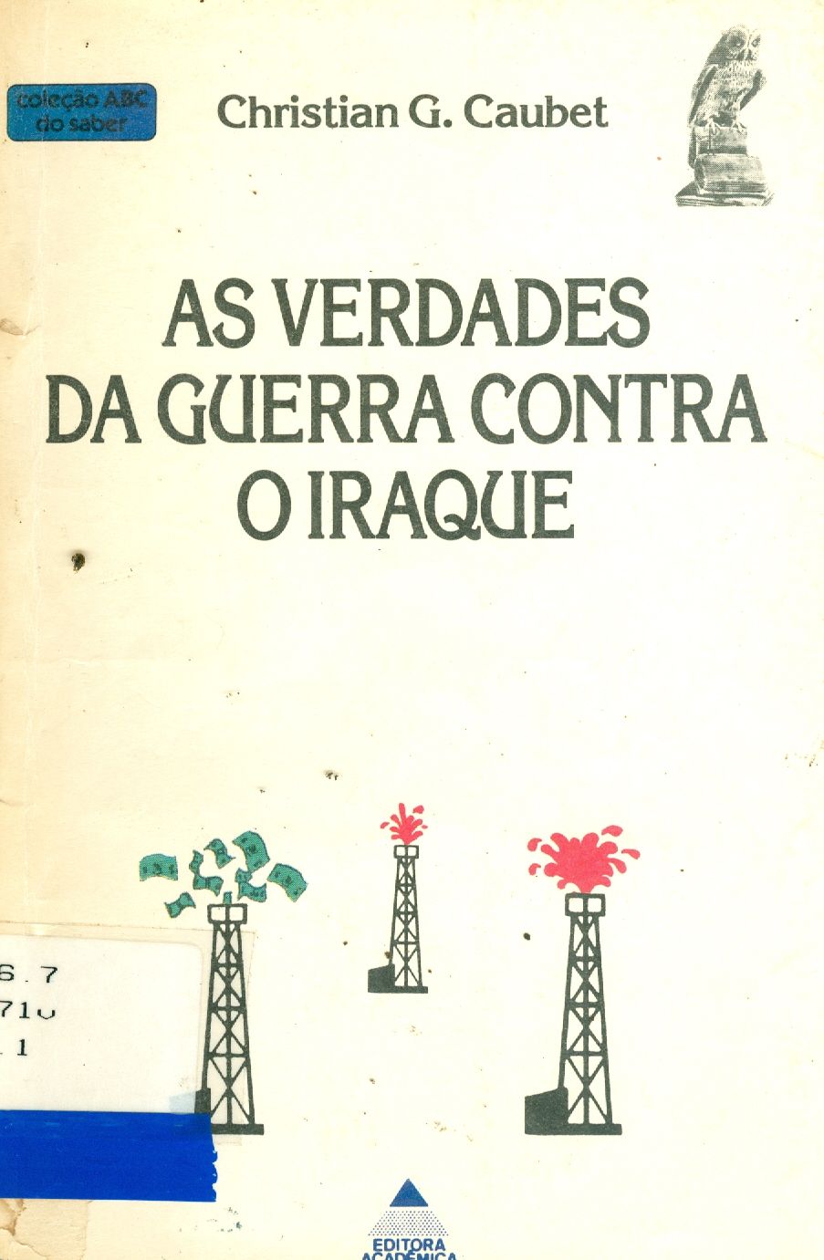 AS VERDADES DA GUERRA CONTRA O IRAQUE