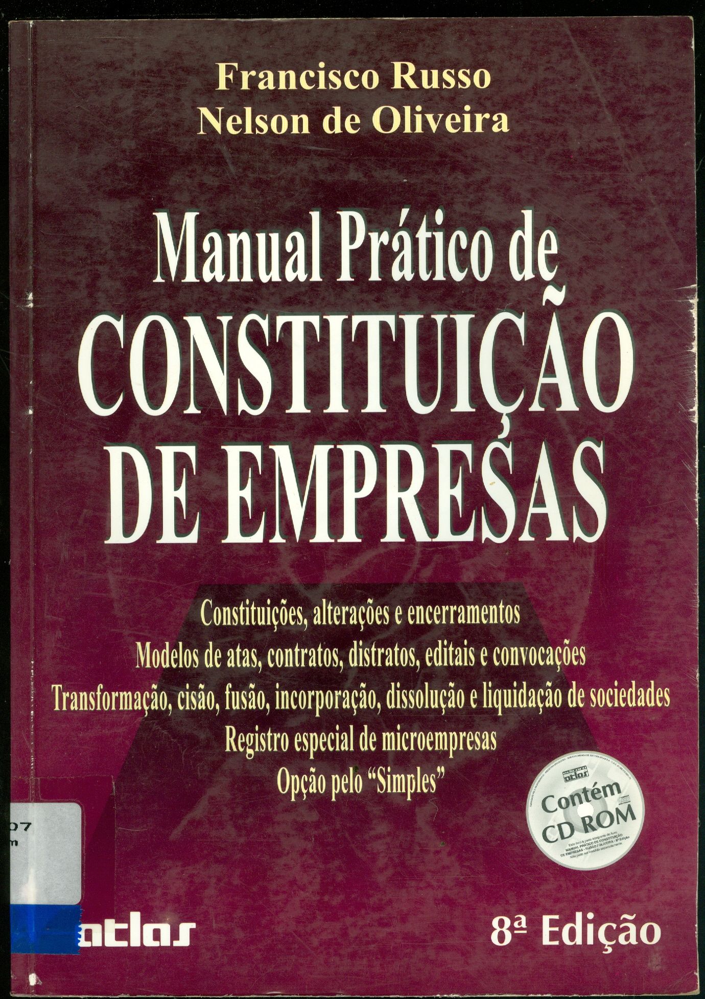 MANUAL PRÁTICO DE CONSTITUIÇÃO DE EMPRESAS 
