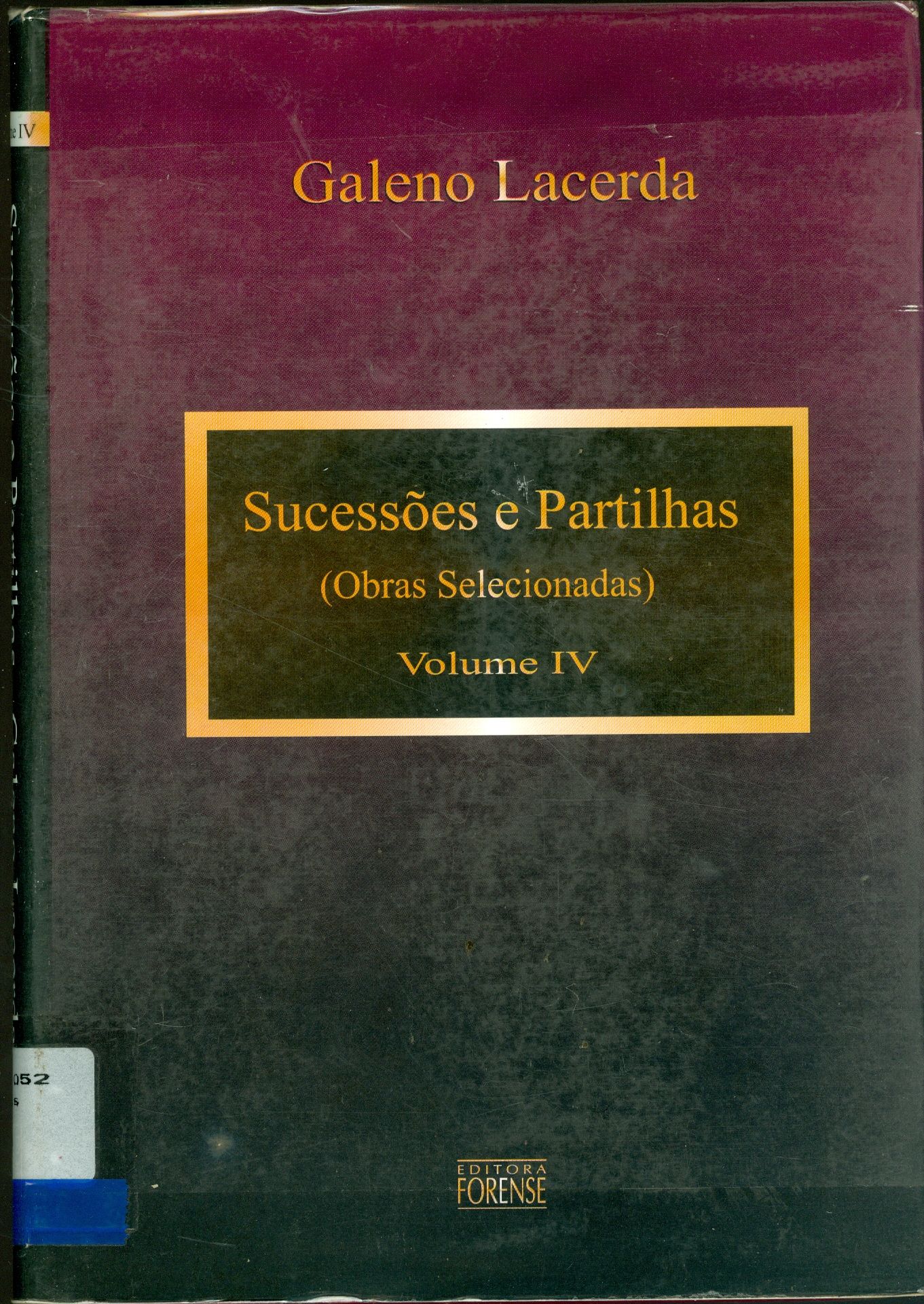 SUCESSÕES E PARTILHAS: OBRAS SELECIONADAS - V. 4