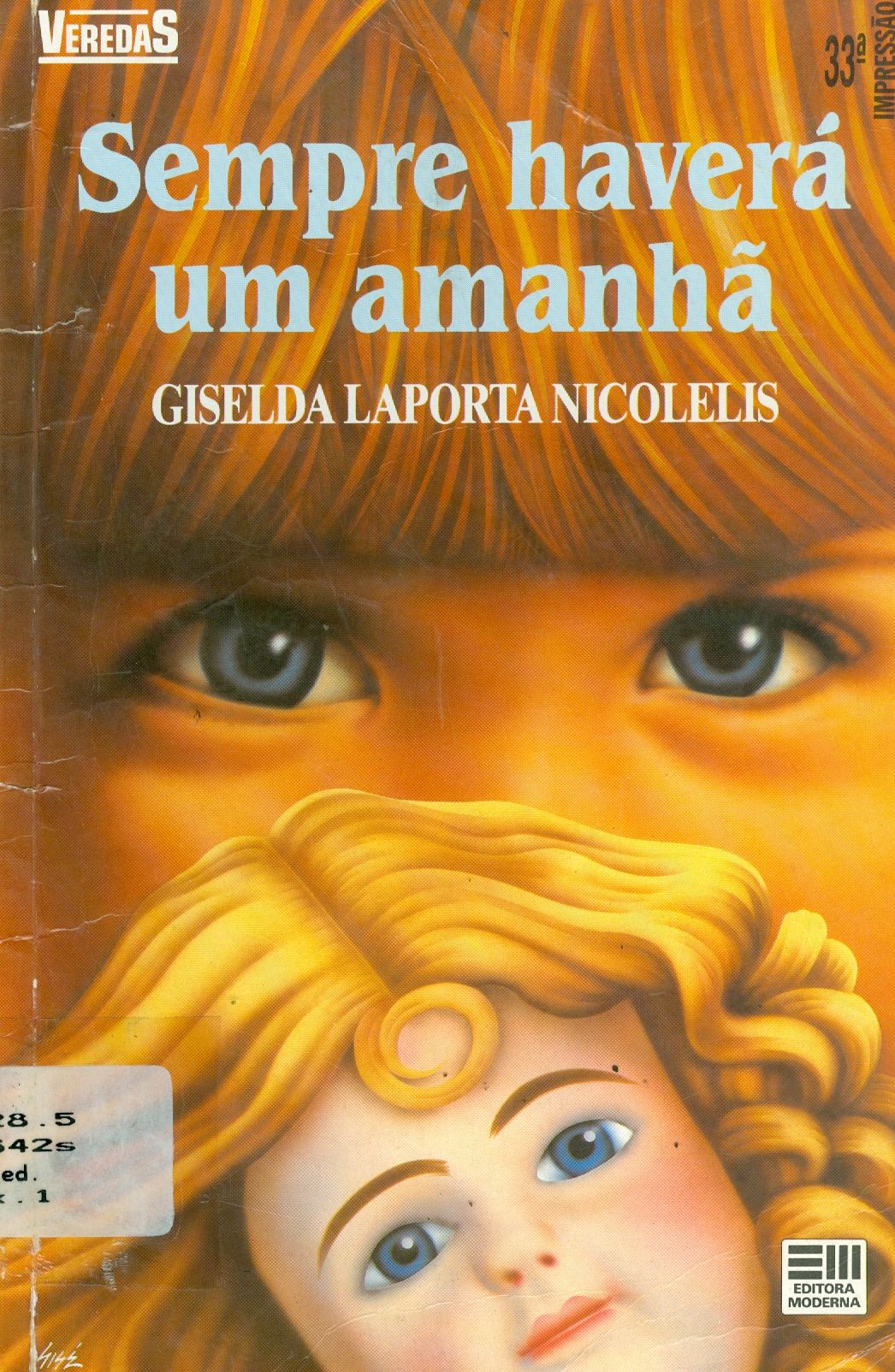 SEMPRE HAVERÁ UM AMANHÃ 