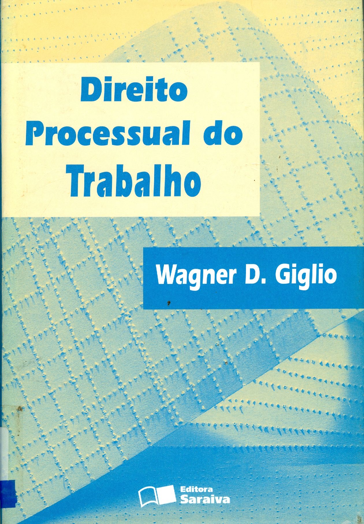 DIREITO PROCESSUAL DO TRABALHO 