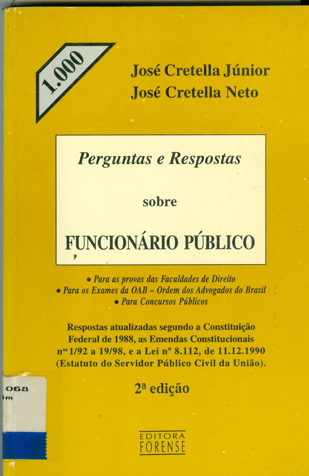 1000 PERGUNTAS E RESPOSTAS SOBRE FUNCIONARIOS PUBLICO 