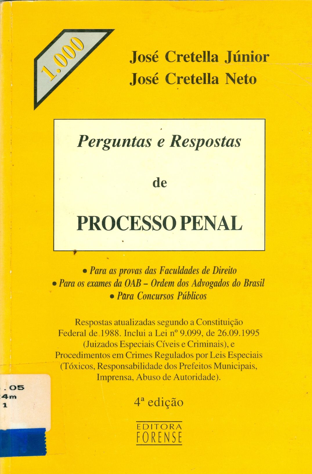 1000 PERGUNTAS E RESPOSTAS DE PROCESSO PENAL