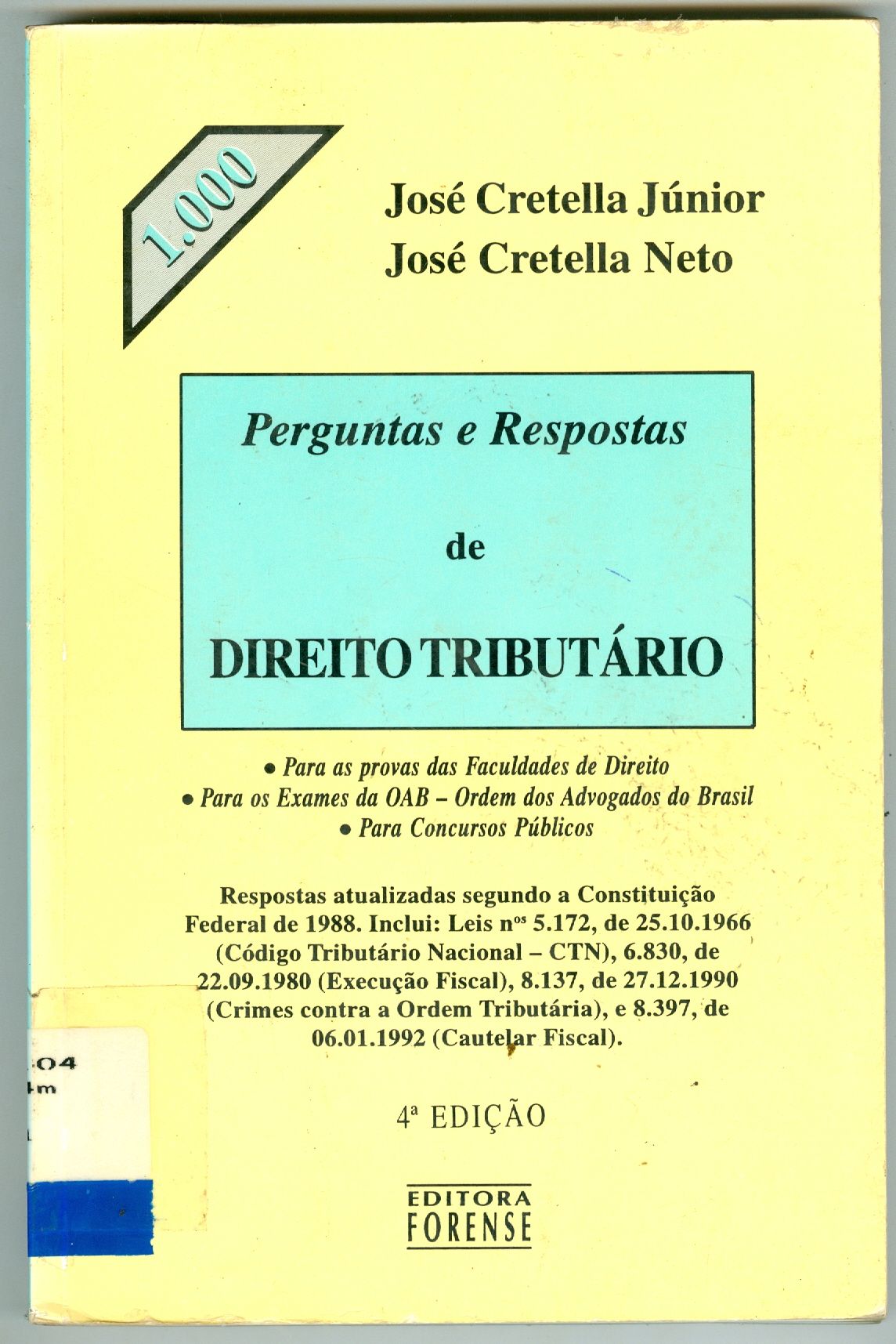 1000 PERGUNTAS E RESPOSTAS DE DIREITO TRIBUTARIO 