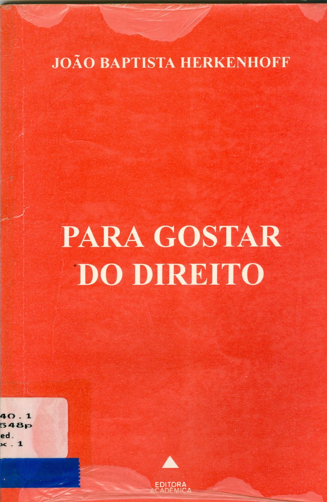 PARA GOSTAR DO DIREITO: CARTA DE INICIAÇÃO 