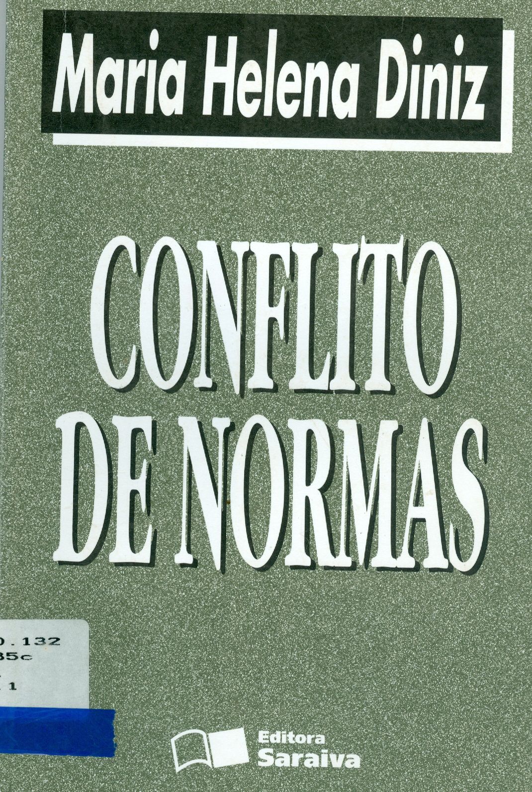 CONFLITO DE NORMAS 