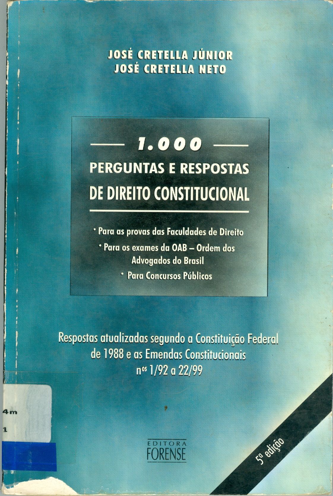 1000 PERGUNTAS E RESPOSTAS DE DIREITO CONSTITUCIONAL 