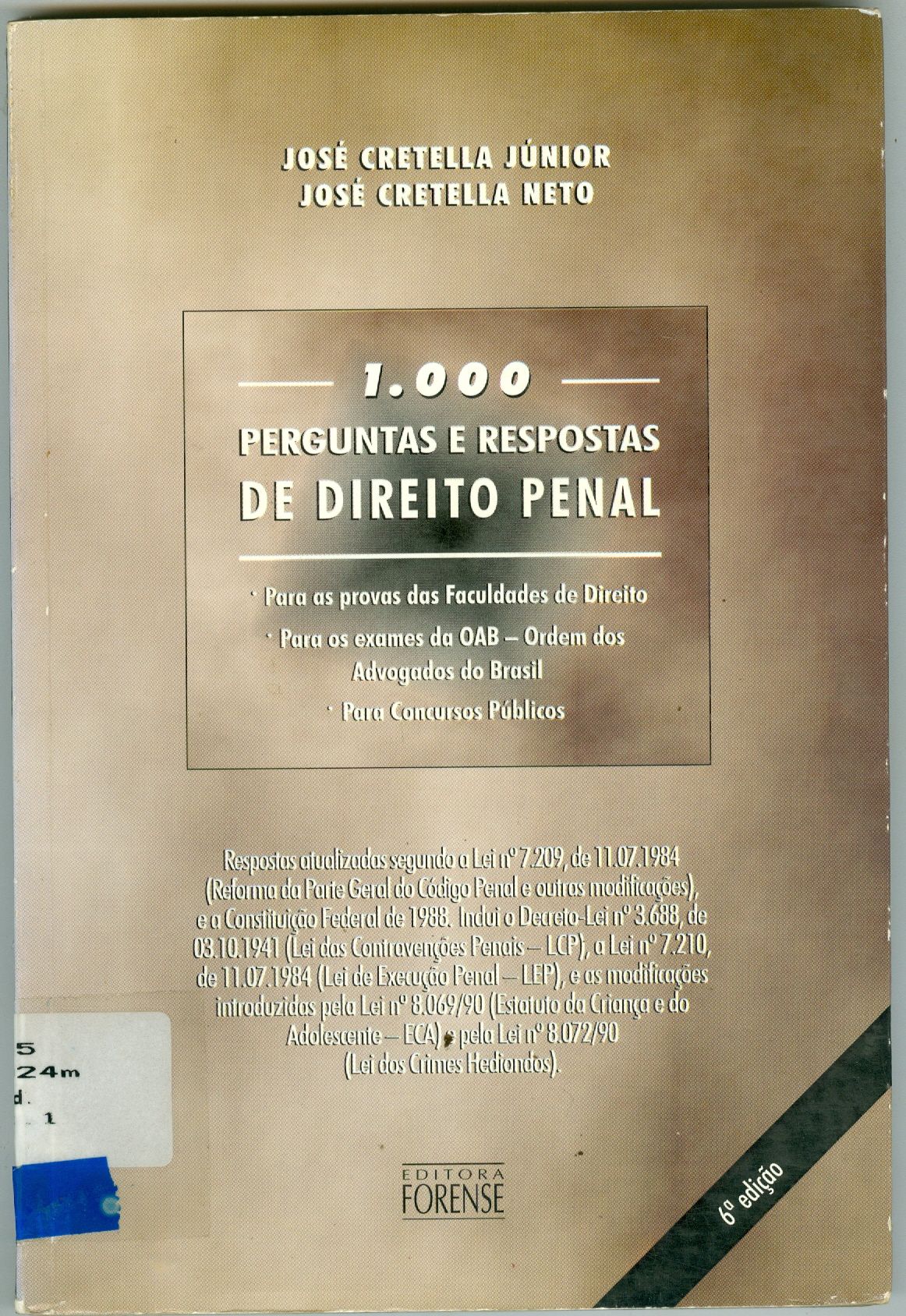 1000 PERGUNTAS E RESPOSTAS DE DIREITO PENAL 