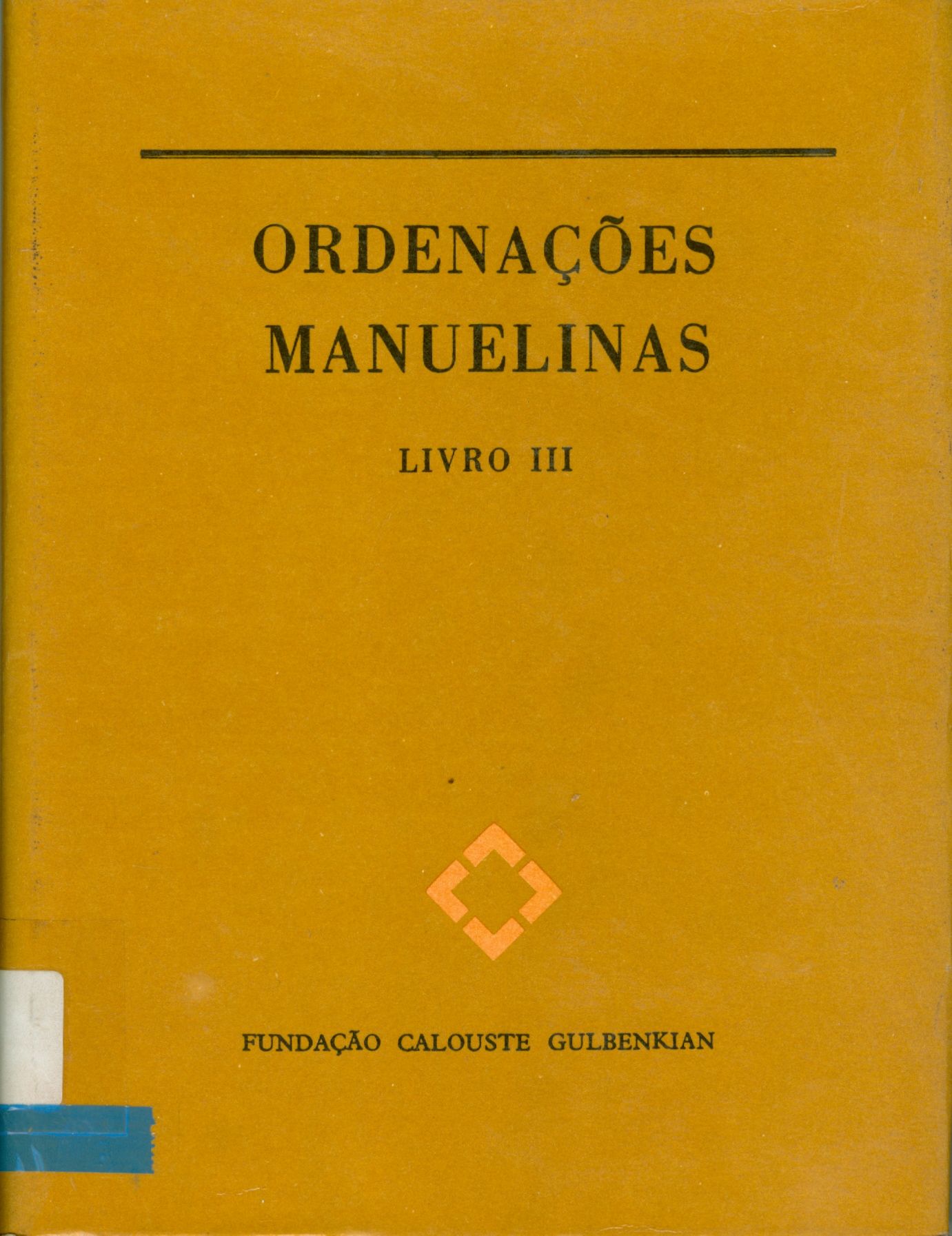 ORDENAÇÕES MANUELINAS - LIVRO 3