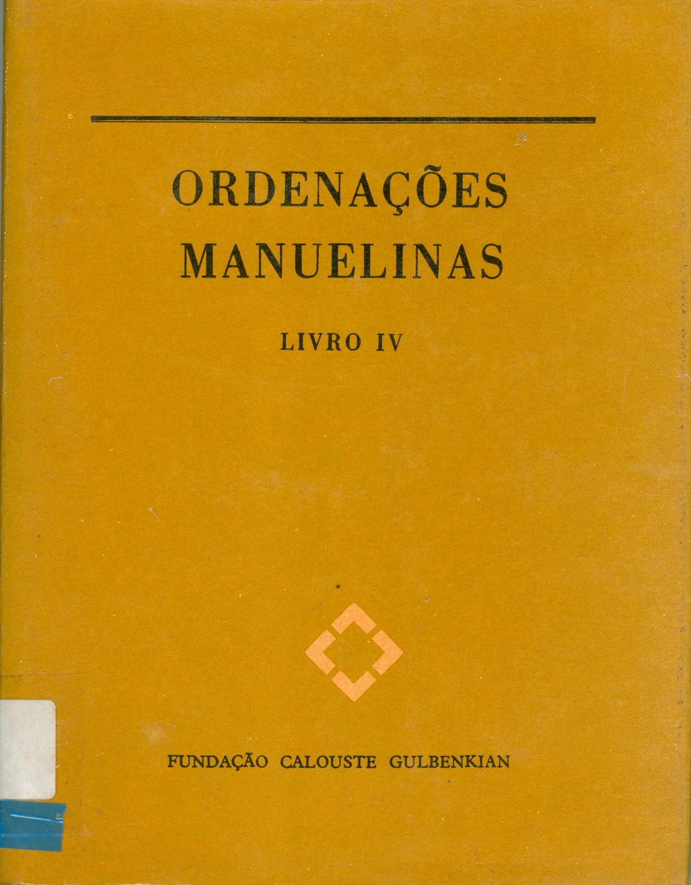 ORDENAÇÕES MANUELINAS - LIVRO 4