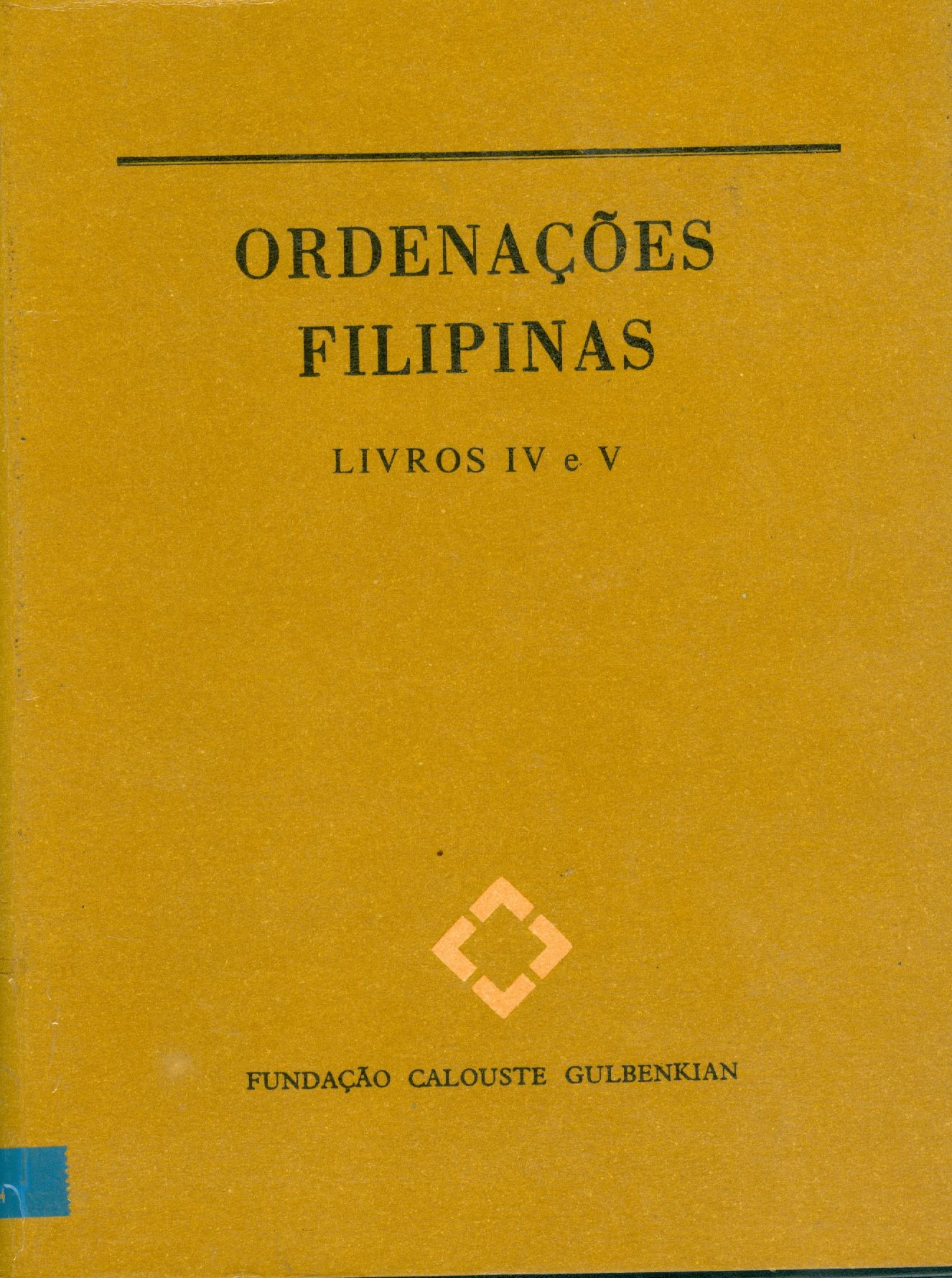 ORDENAÇÕES FILIPINAS - LIVROS 4/5