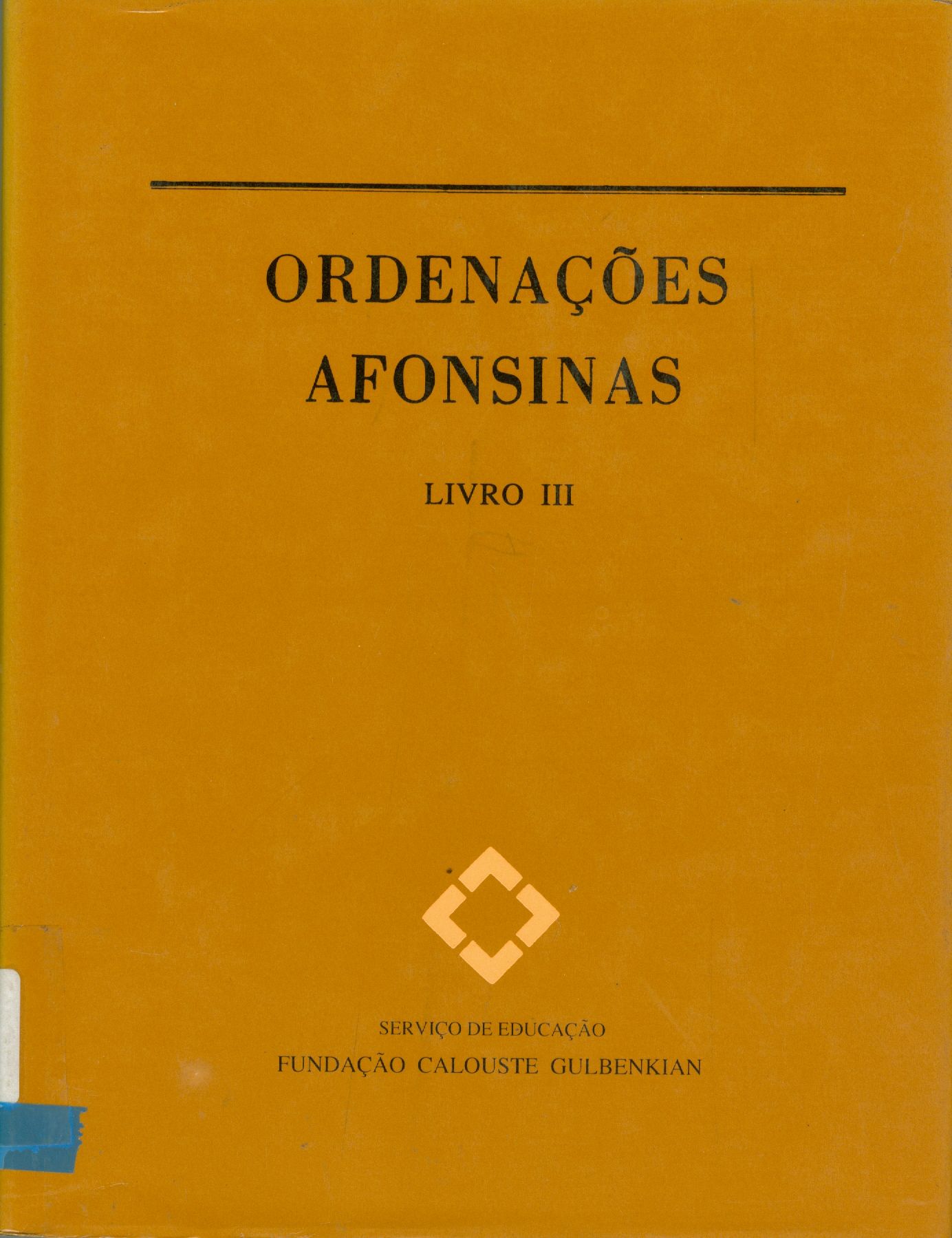 ORDENAÇÕES AFONSINAS - LIVRO 3 