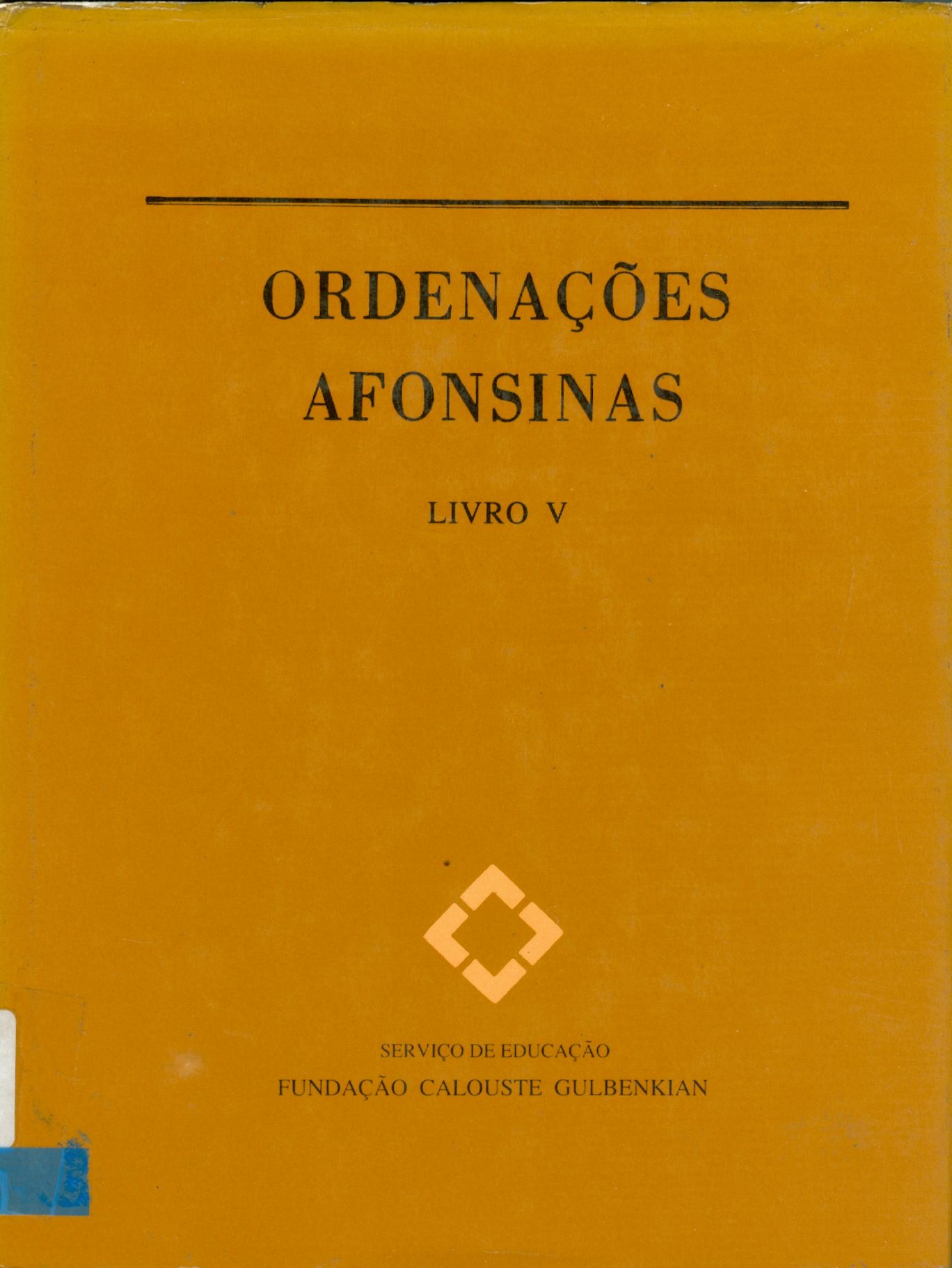 ORDENAÇÕES AFONSINAS - LIVRO 5 