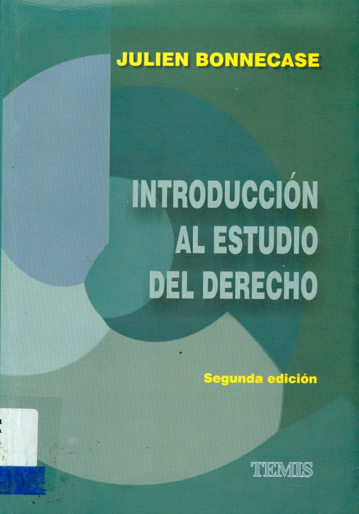 INTRODUCCIÓN AL ESTUDIO DEL DERECHO 