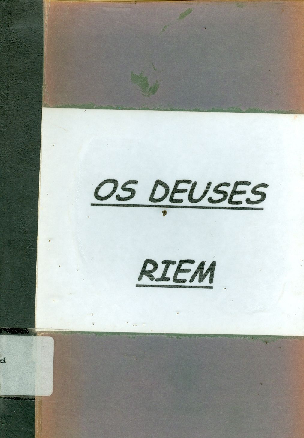 OS DEUSES RIEM