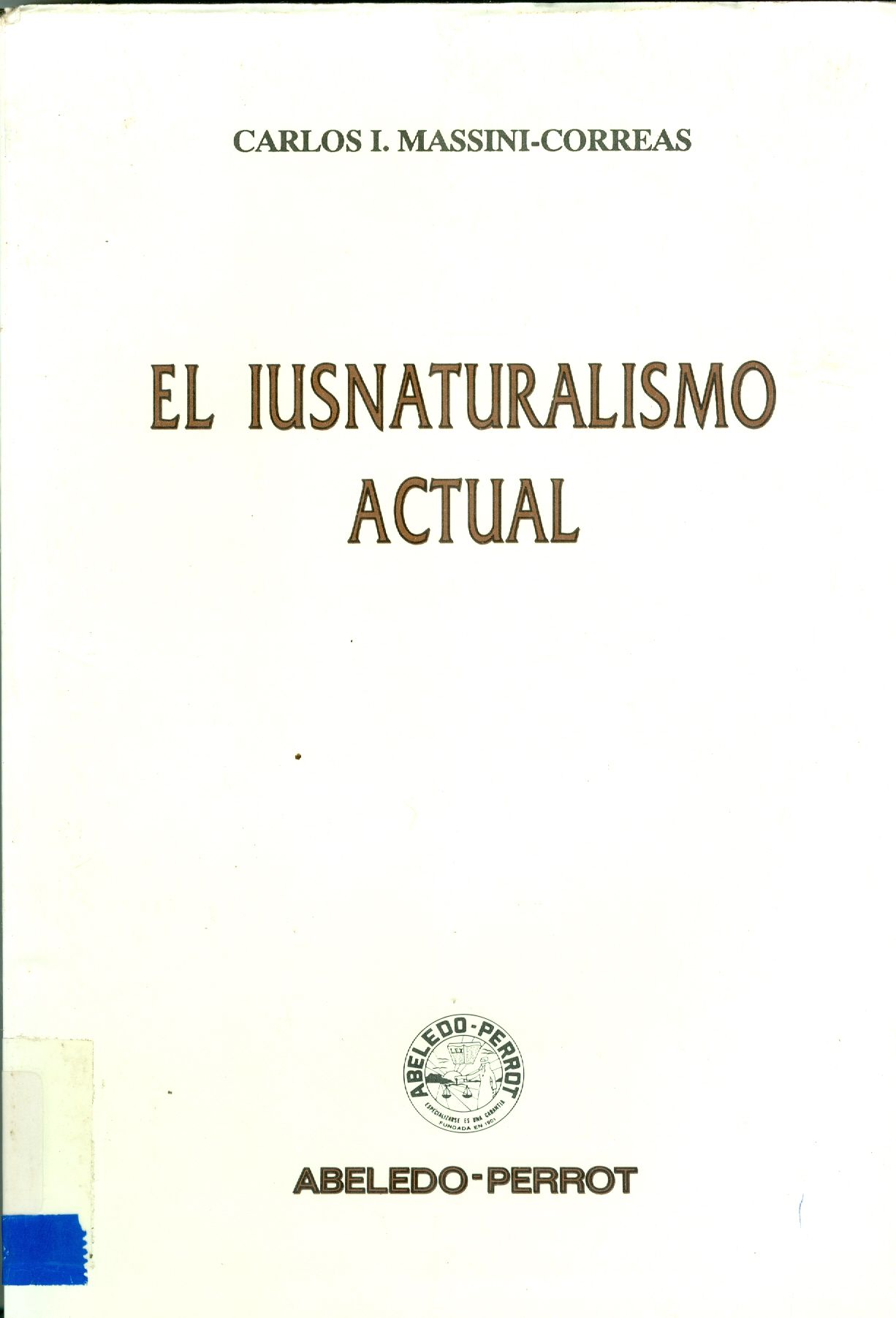 EL IUSNATURALISMO ACTUAL