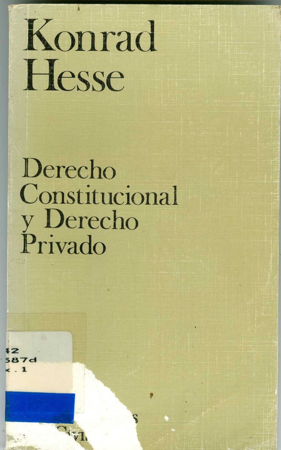 DERECHO CONSTITUCIONAL Y DERECHO PRIVADO