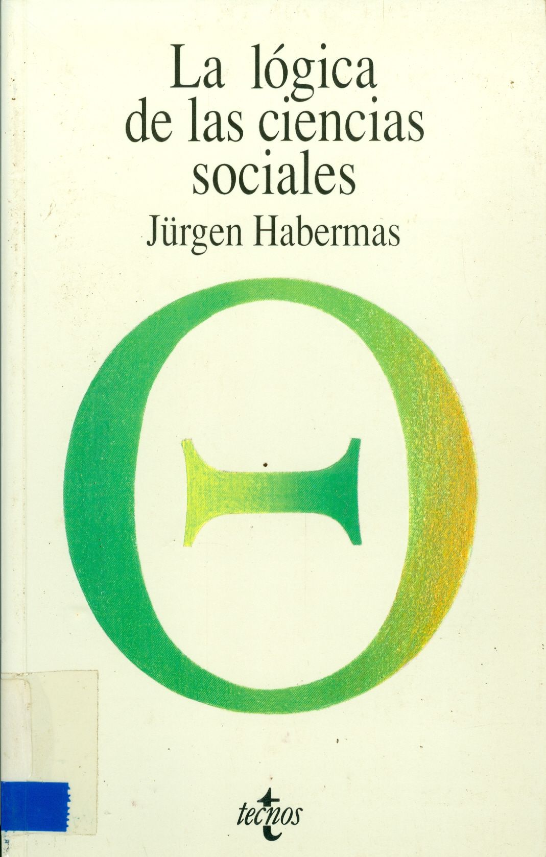 LA LÓGICA DE LAS CIÊNCIAS SOCIALES 