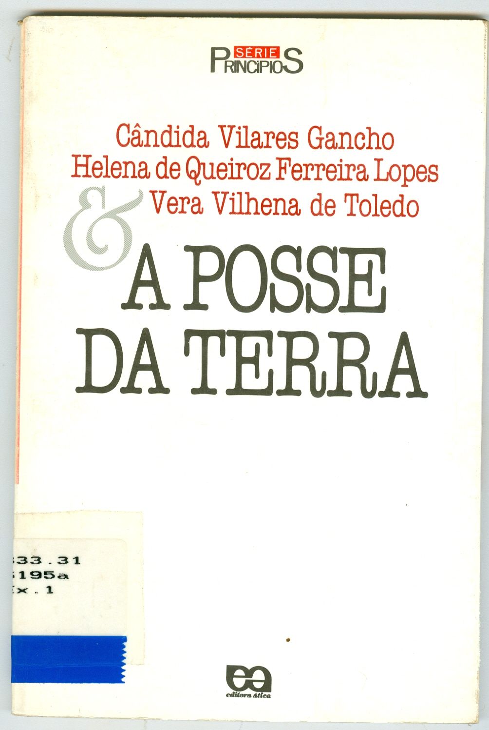 A POSSE DA TERRA