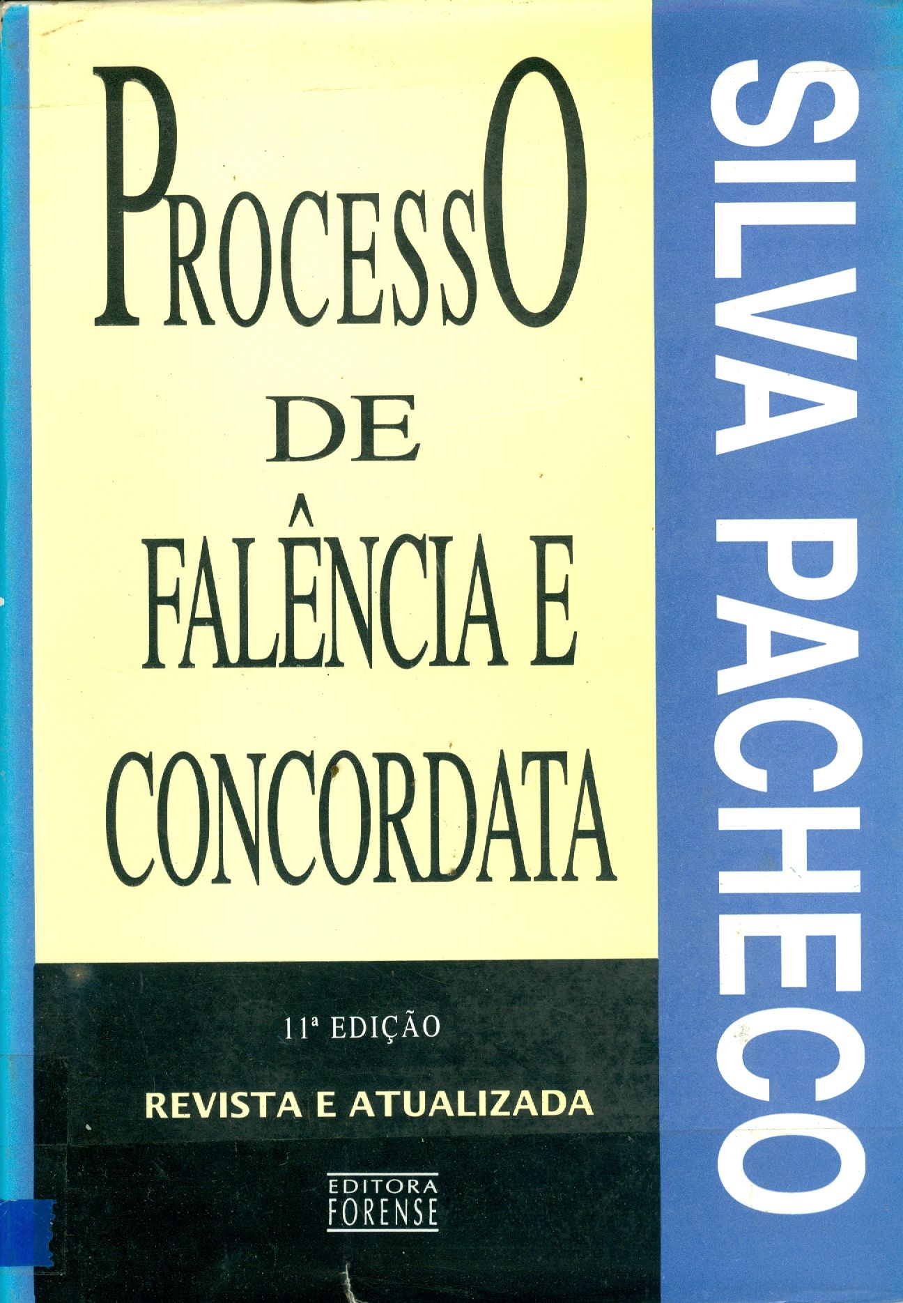 PROCESSO DE FALÊNCIA E CONCORDATA 