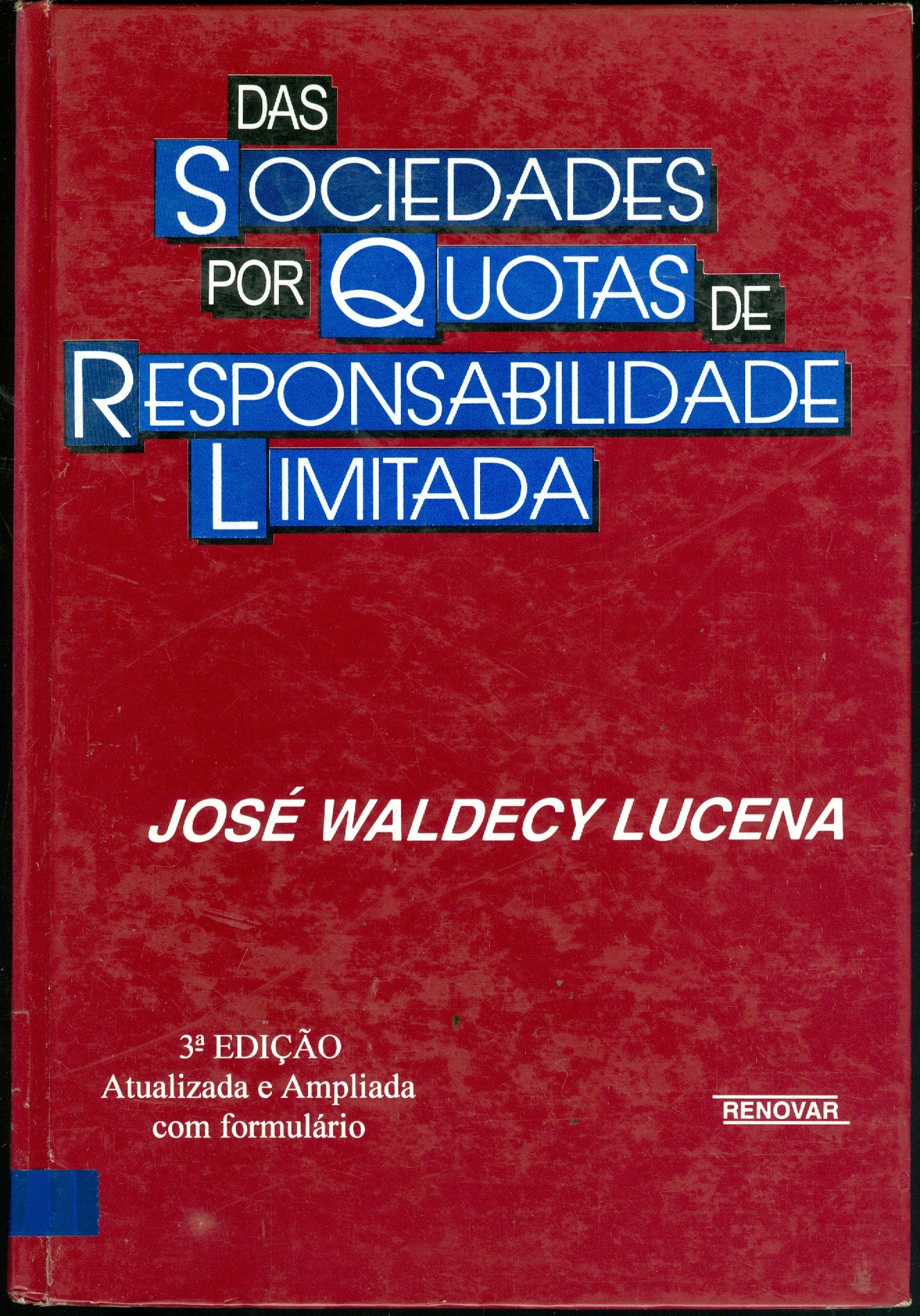 DAS SOCIEDADES POR QUOTAS DE RESPONSABILIDADE LIMITADA 