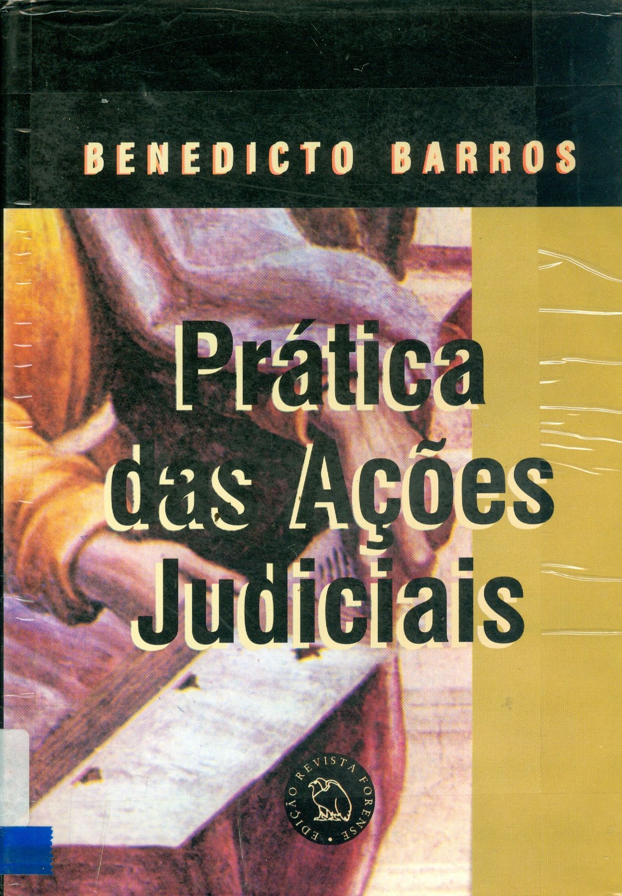 PRÁTICA DAS AÇÕES JUDICIAIS 
