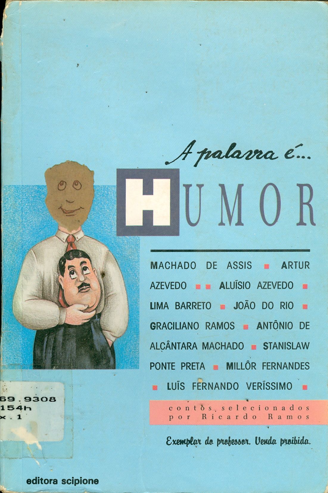 A PALAVRA É... HUMOR