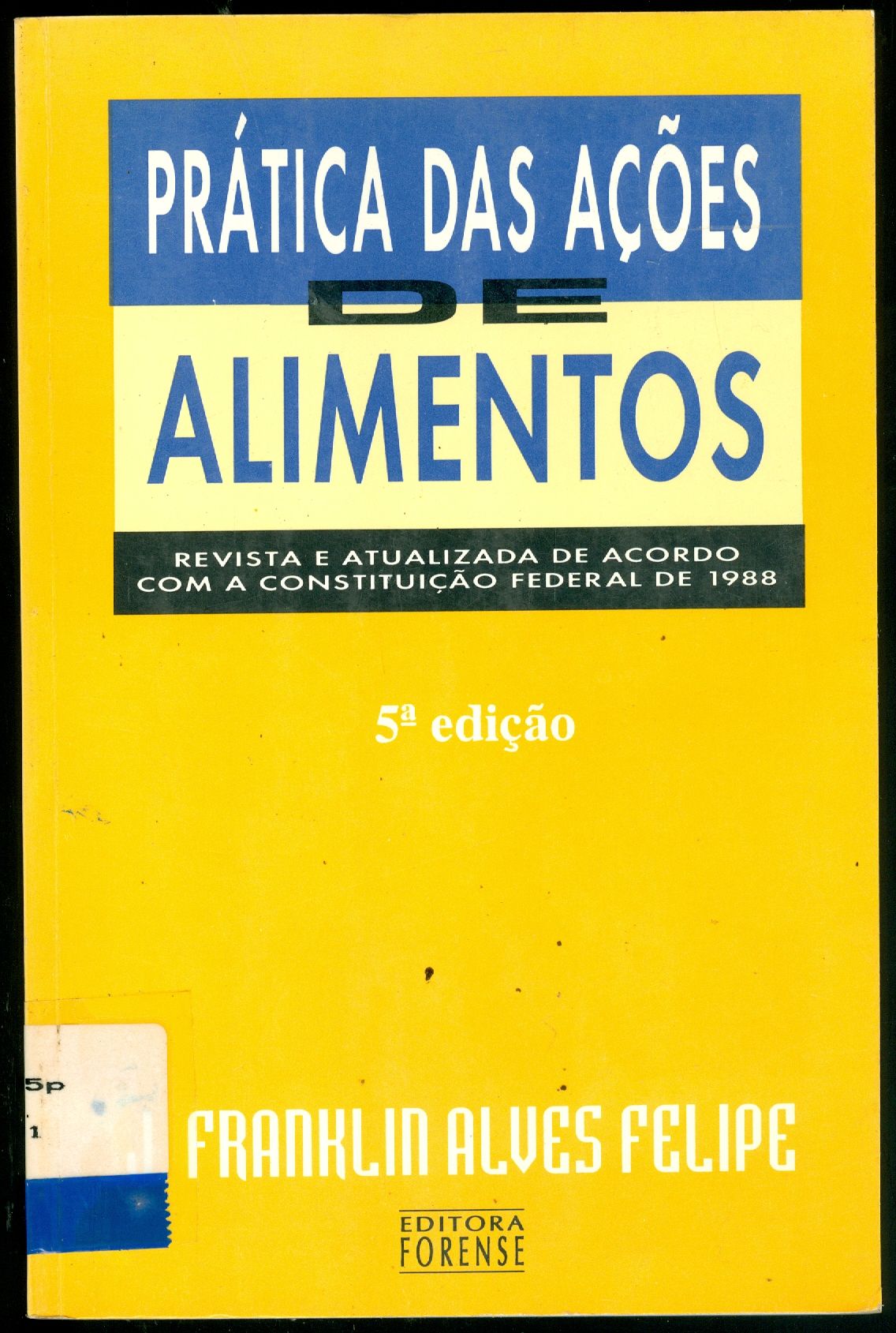 PRÁTICA DAS AÇÕES DE ALIMENTOS 