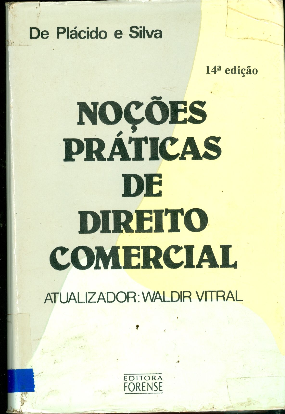 NOÇÕES PRÁTICAS DE DIREITO COMERCIAL 