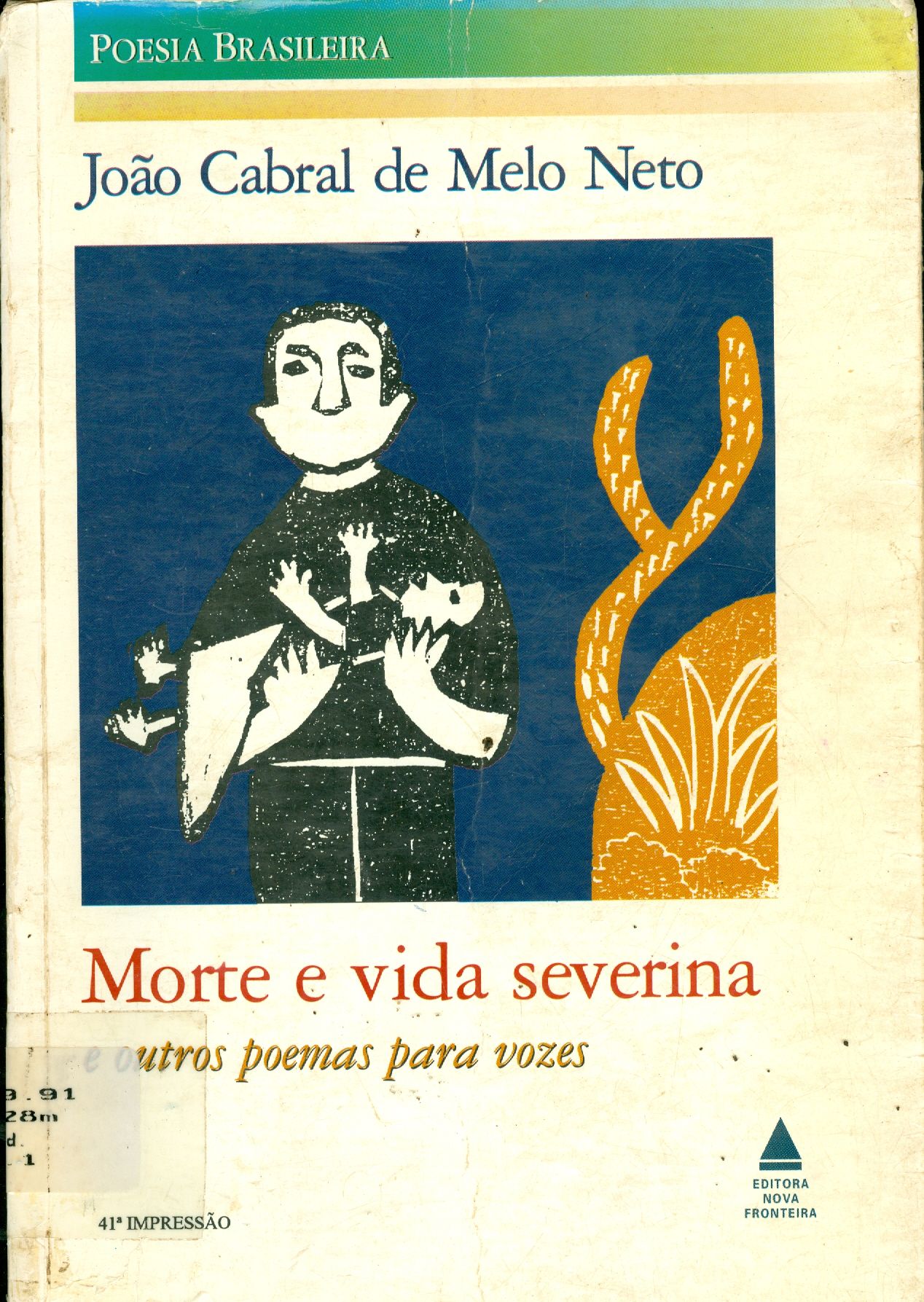 MORTE E VIDA SEVERINA E OUTROS POEMAS PARA VOZES 