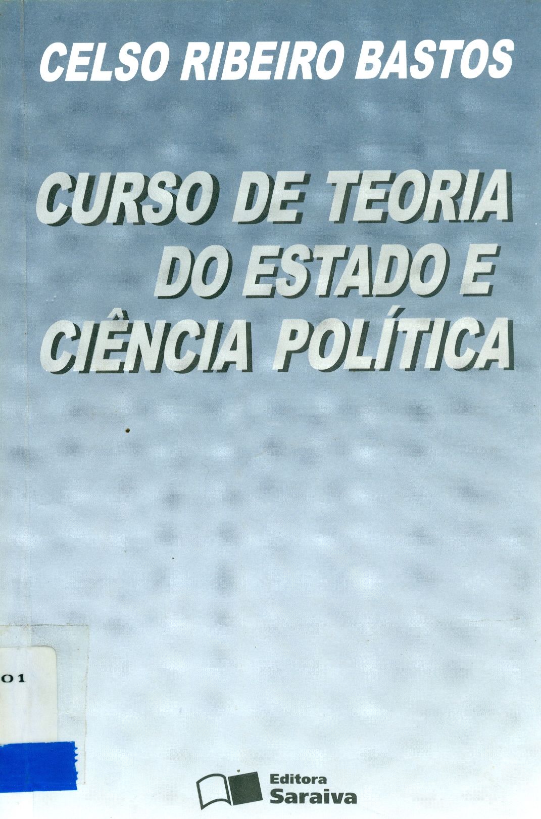 CURSO DE TEORIA DO ESTADO E CIÊNCIA POLÍTICA 