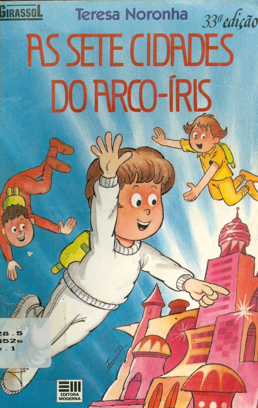 AS SETE CIDADES DO ARCO-ÍRIS