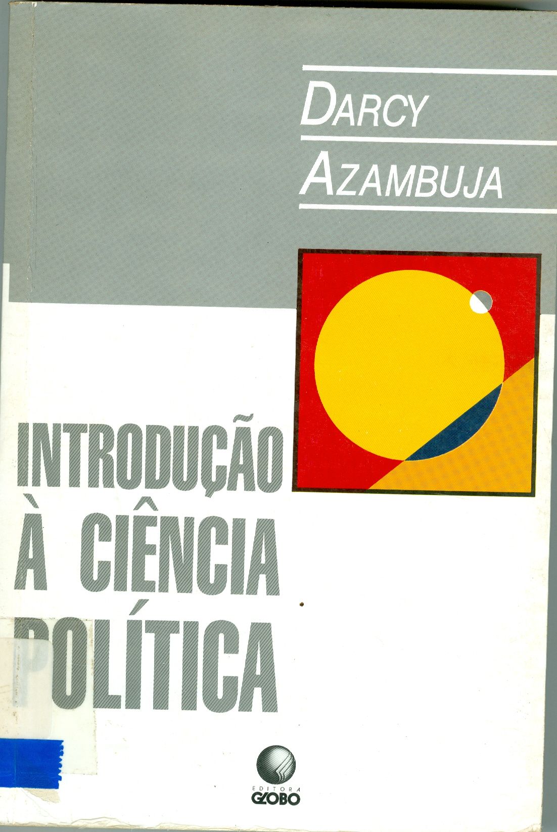 INTRODUÇÃO A CIÊNCIA POLÍTICA 