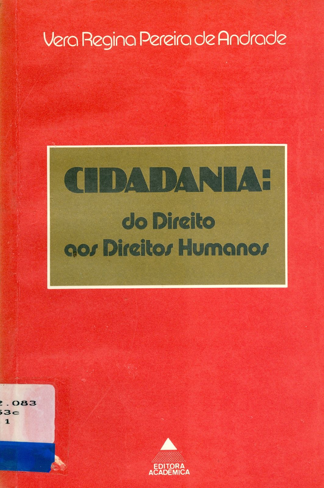 CIDADANIA: DO DIREITO AOS DIREITOS HUMANOS