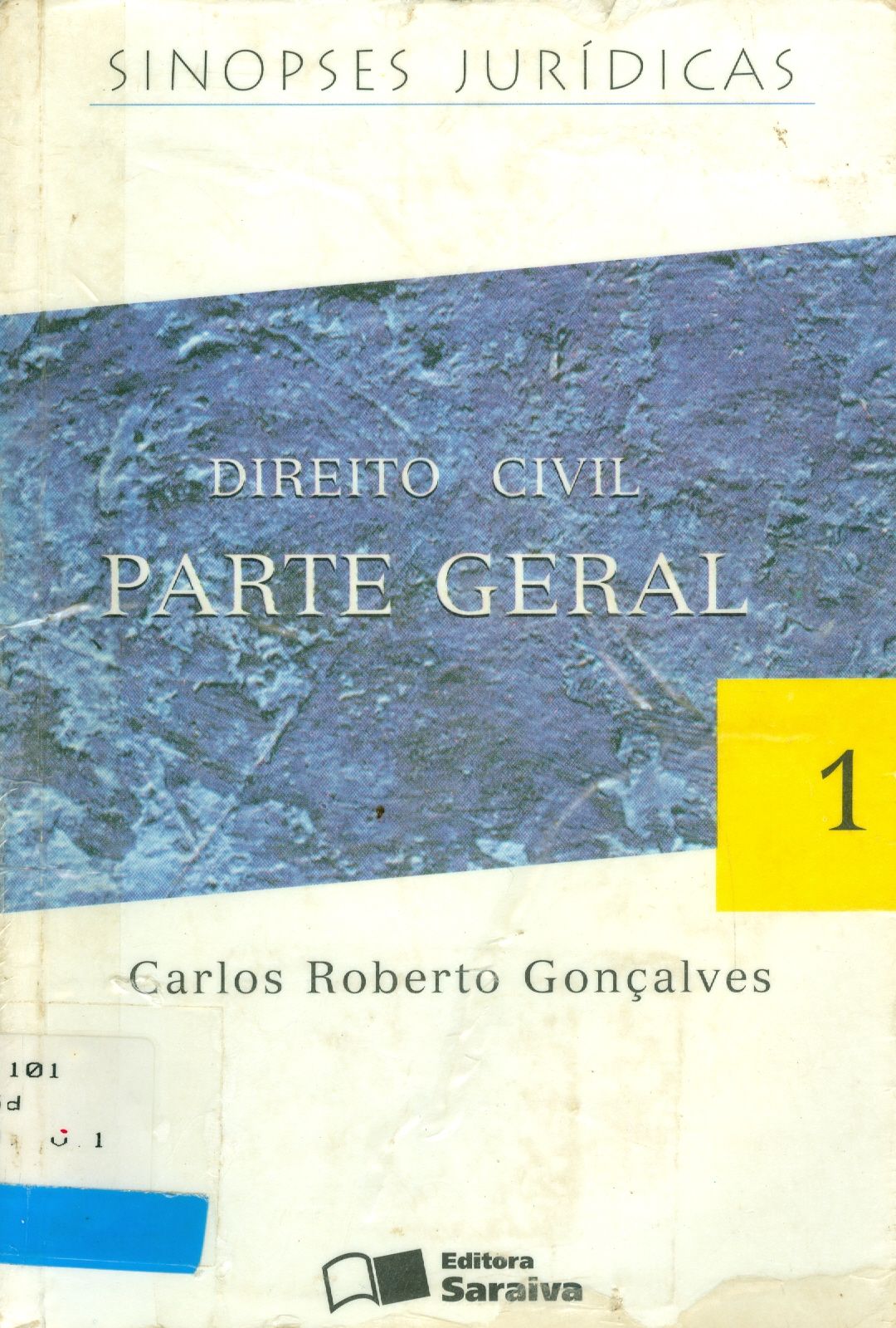 DIREITO CIVIL: PARTE GERAL - V. 1