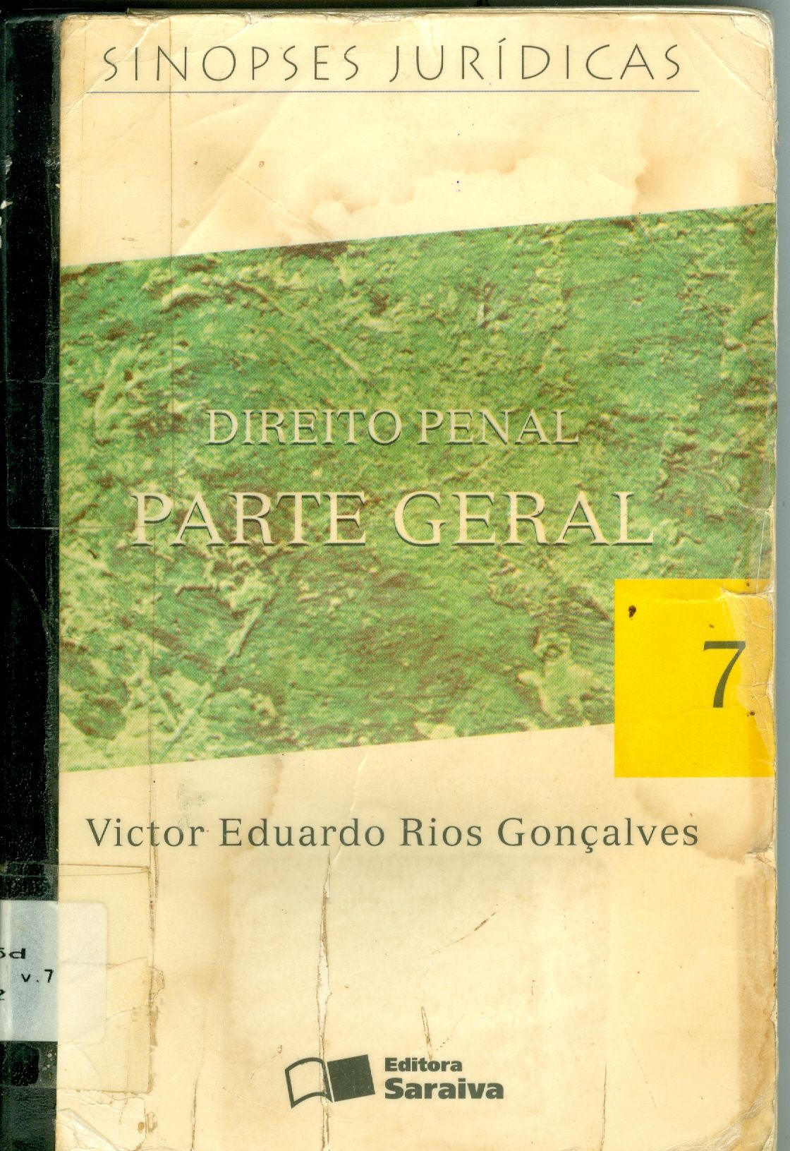 DIREITO PENAL: PARTE GERAL - V. 7
