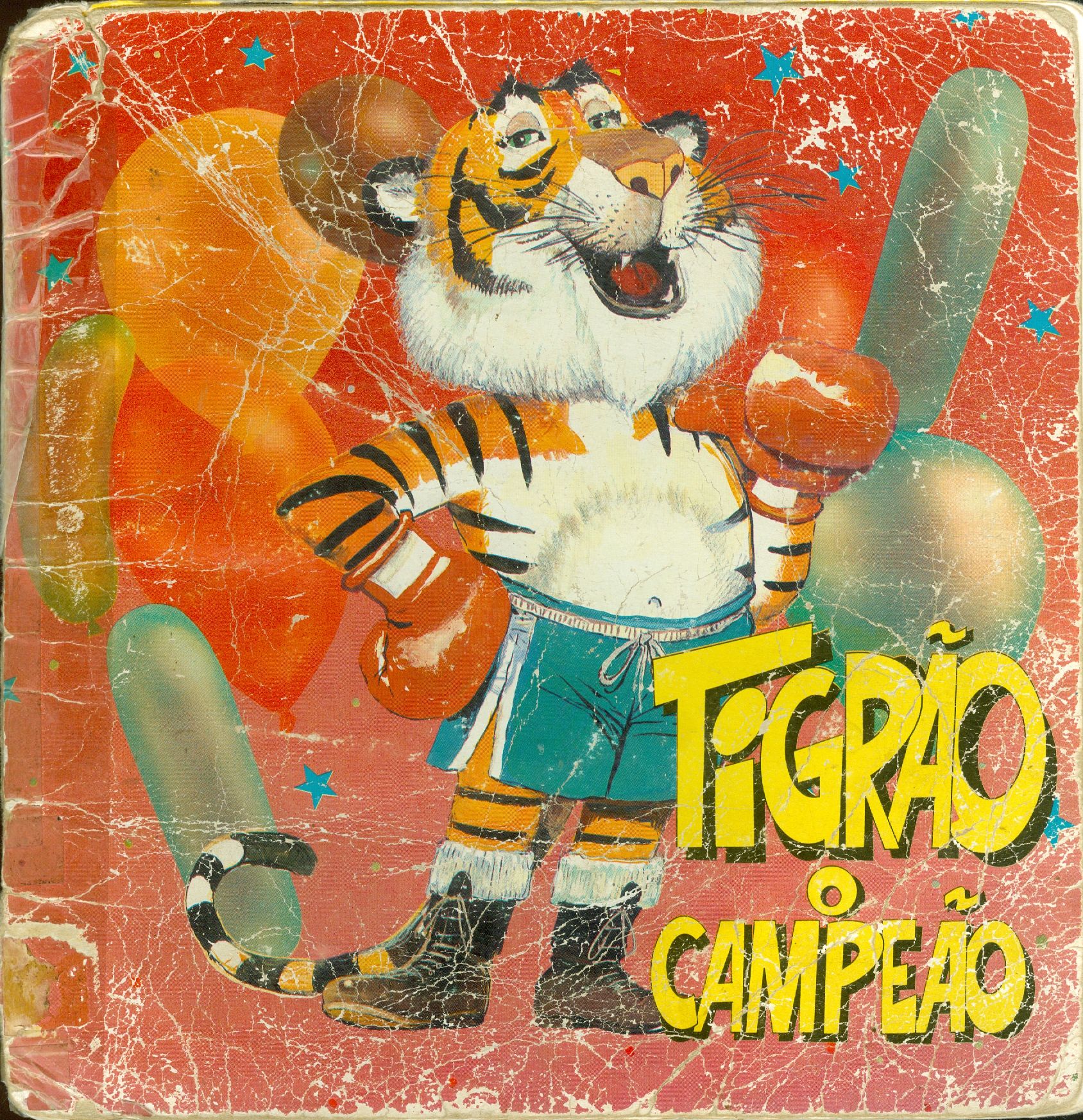 TIGRÃO O CAMPEÃO