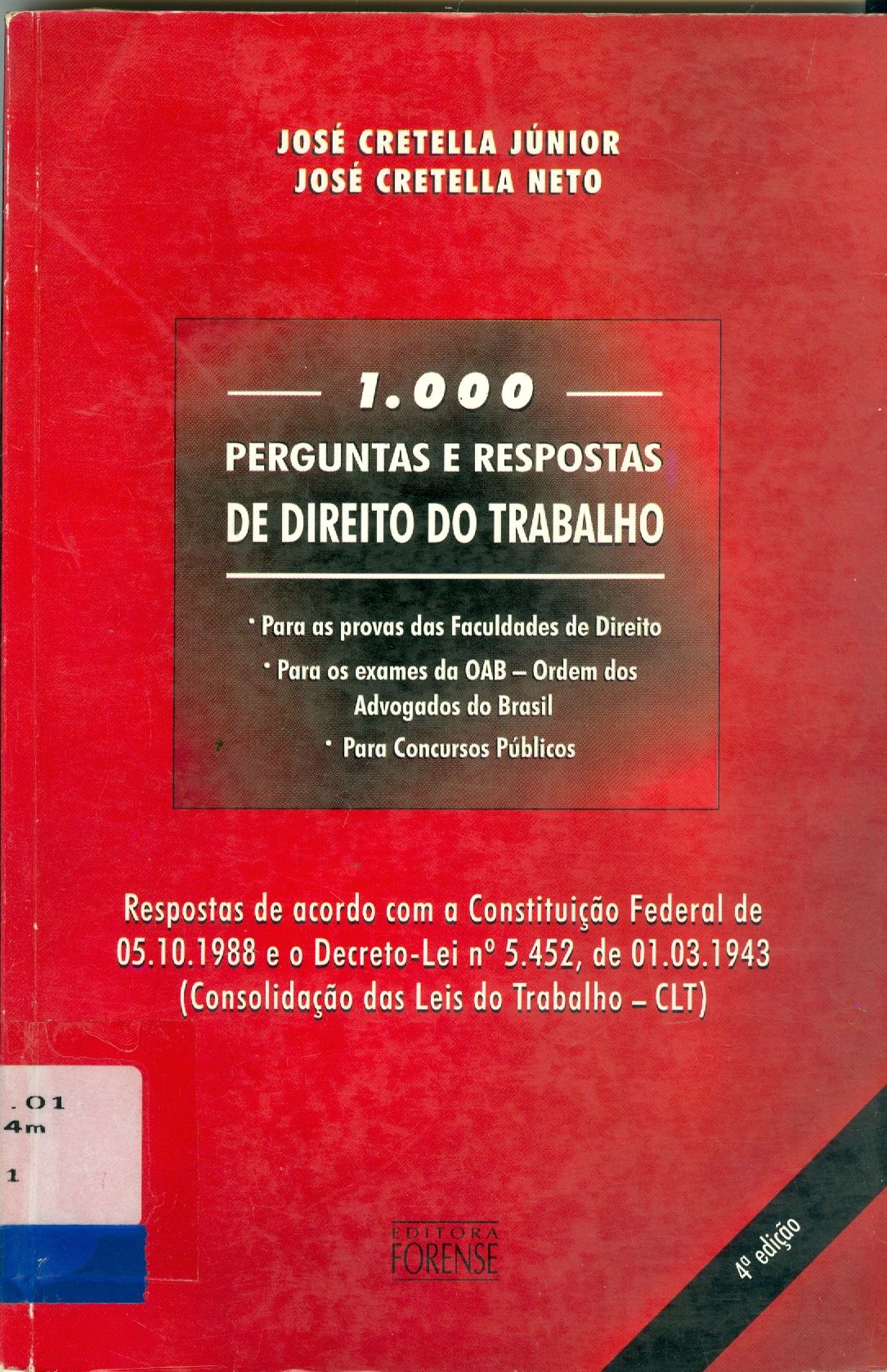 1000 PERGUNTAS E RESPOSTAS DE DIREITO DO TRABALHO 