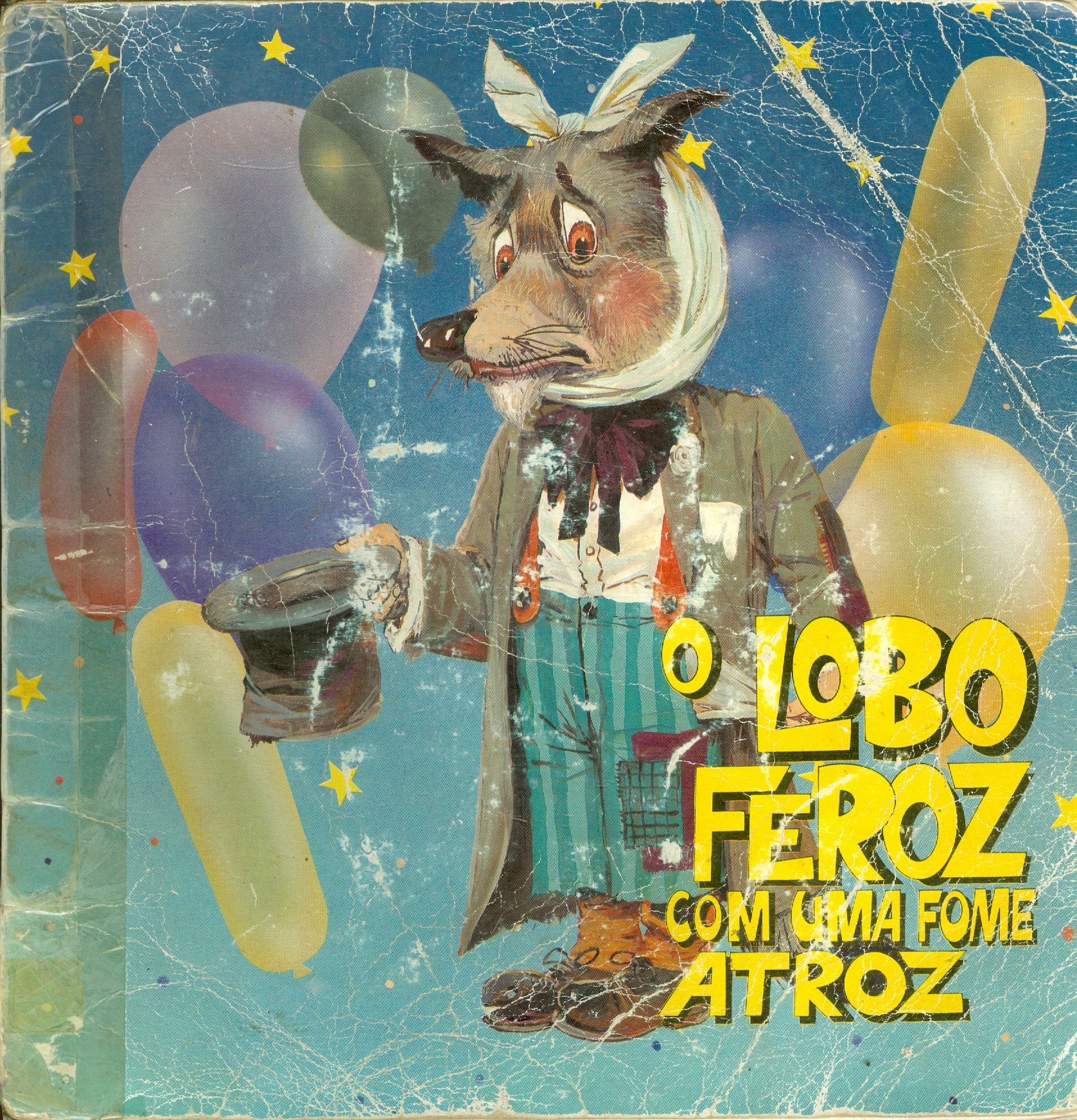 O LOBO FEROZ COM UMA FOME ATROZ