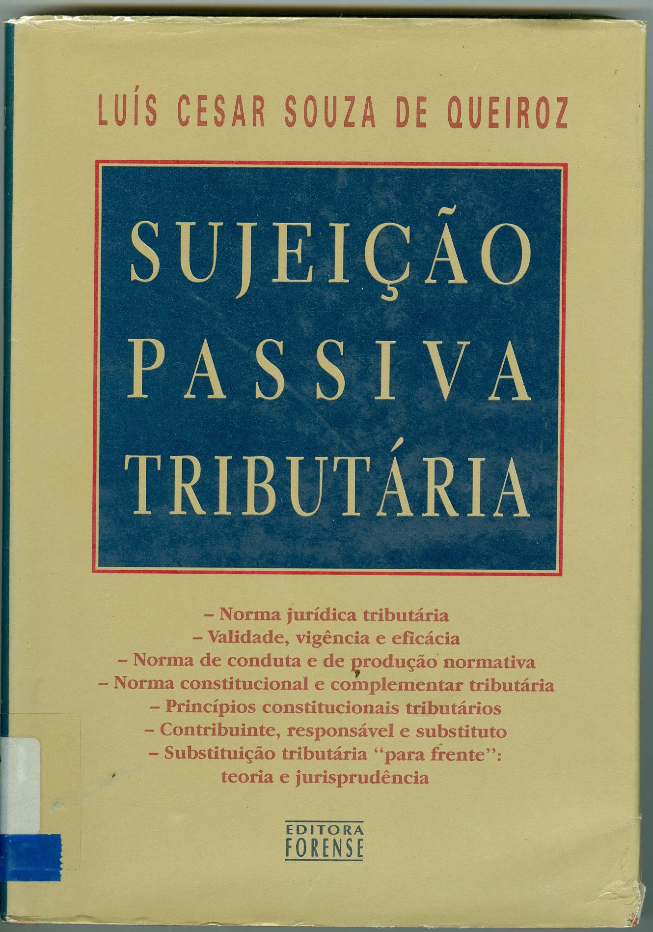 SUJEIÇÃO PASSIVA TRIBUTÁRIA 