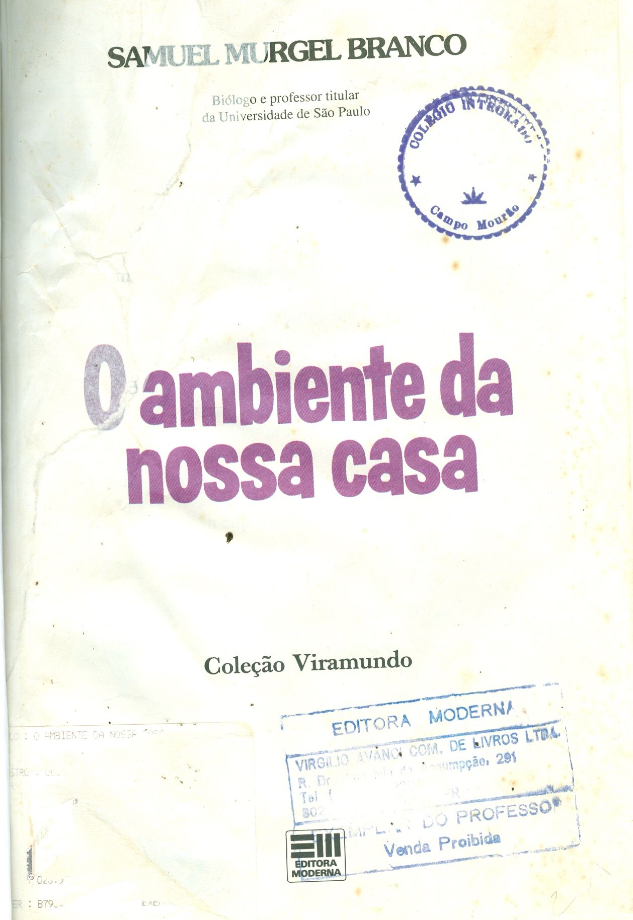 O AMBIENTE DA NOSSA CASA 