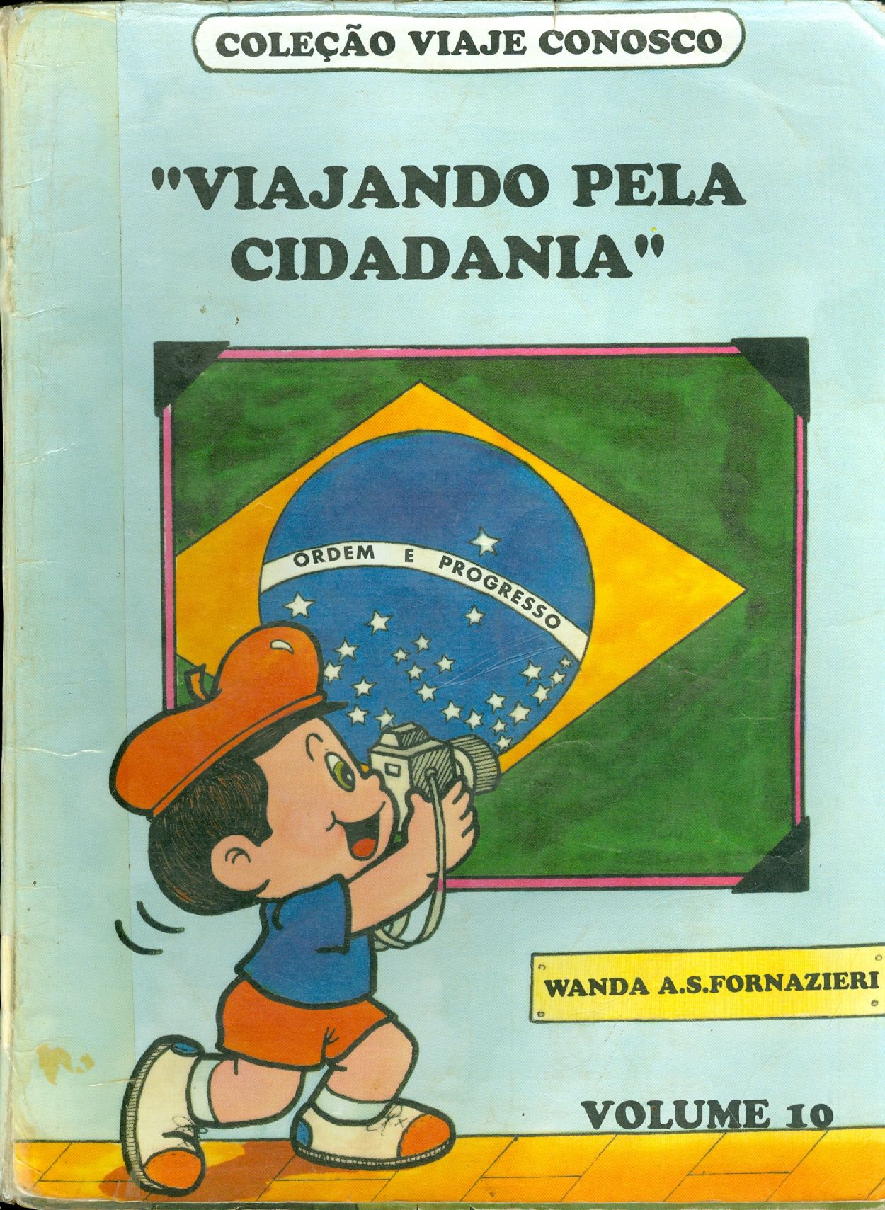 VIAJANDO PELA CIDADANIA