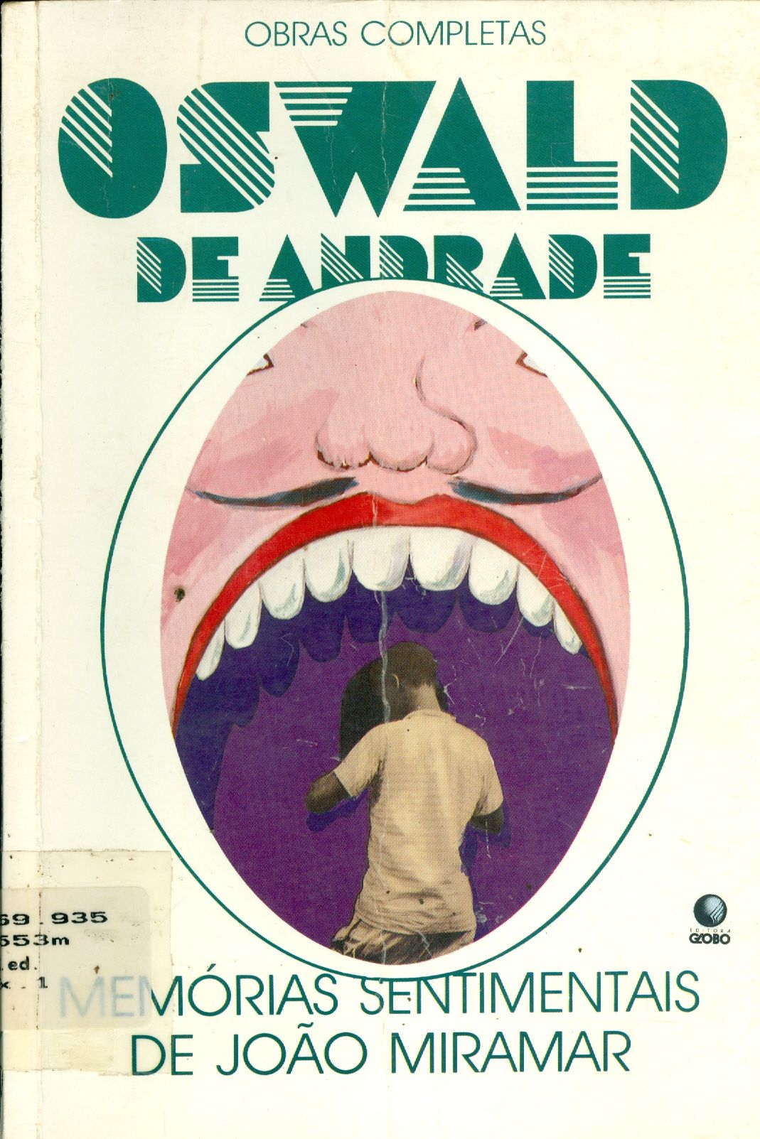 MEMÓRIAS SENTIMENTAIS DE JOÃO MIRADOR 