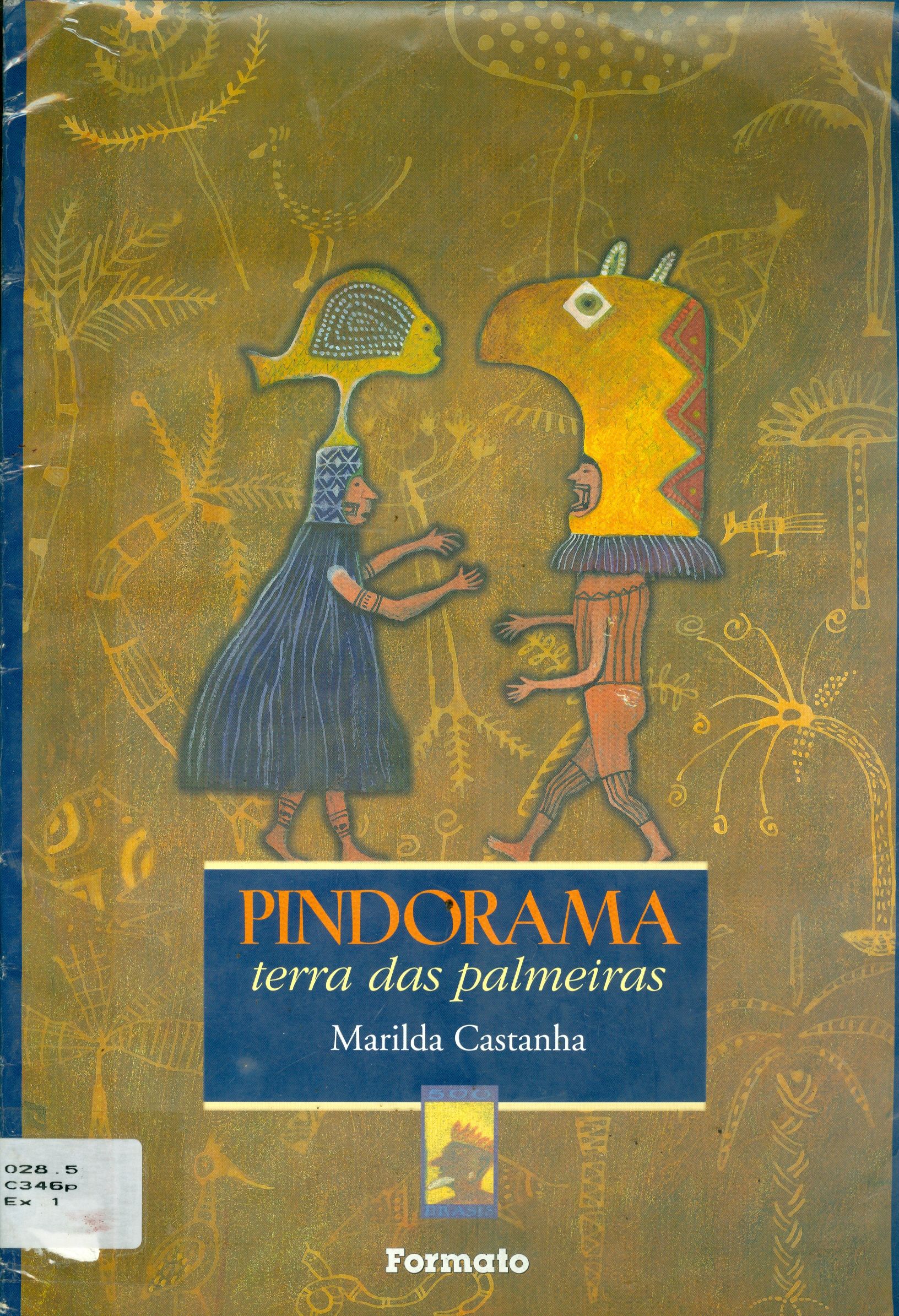 PINDORAMA: TERRA DAS PALMEIRAS