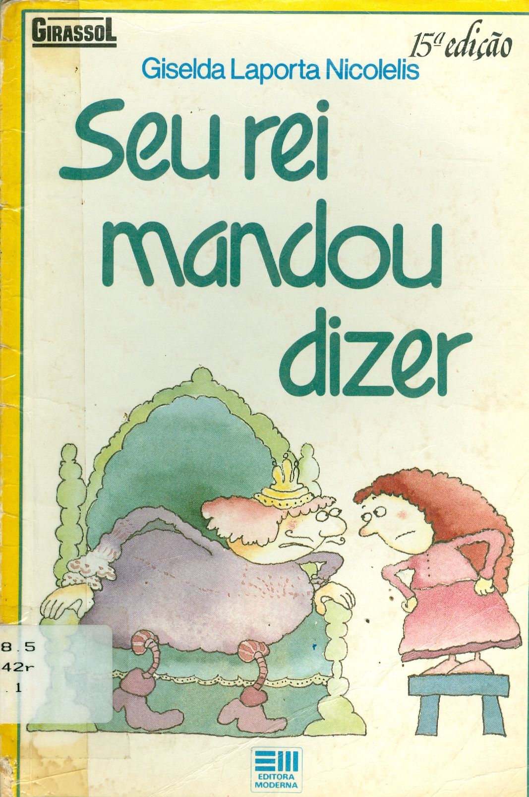 SEU REI MANDOU DIZER