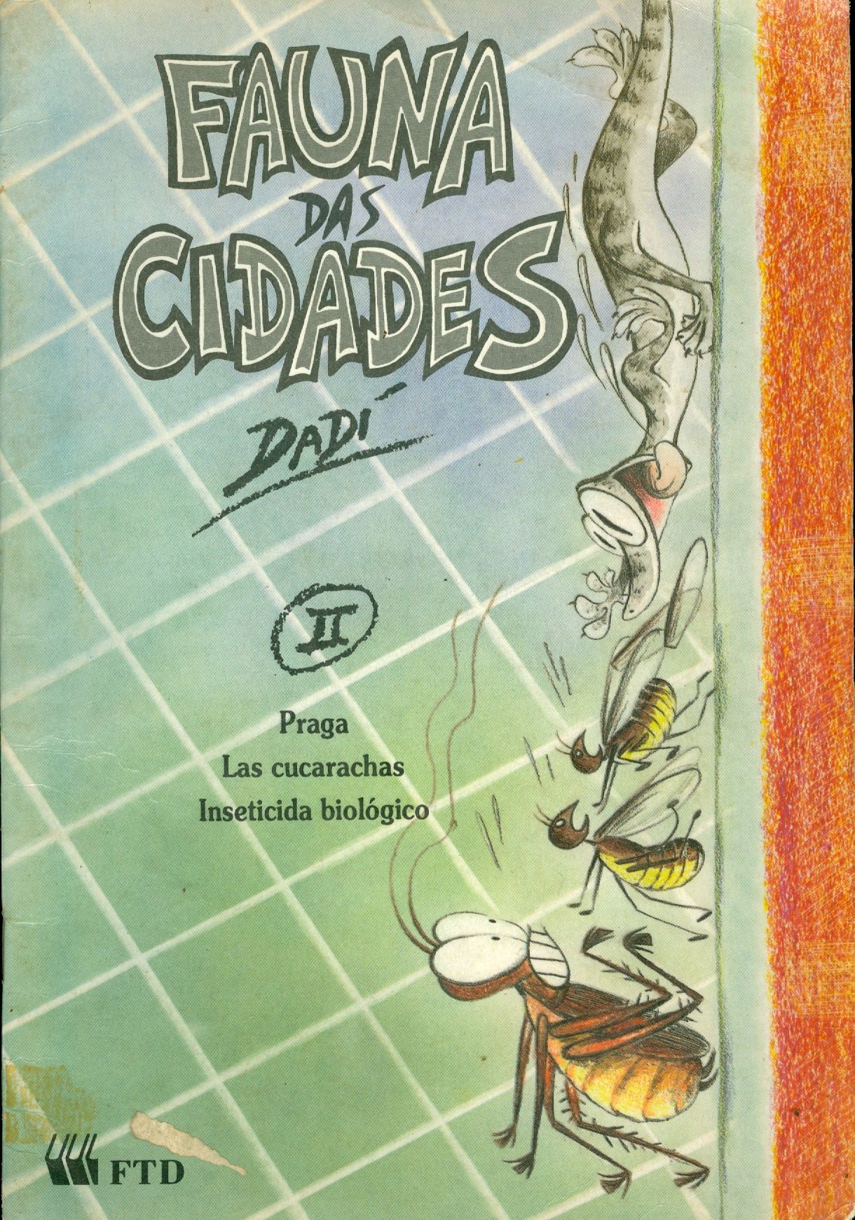 FAÚNA DAS CIDADES II: PRAGA, LAS CUCARACHAS, INSETICIDAS BIOLÓGICOS