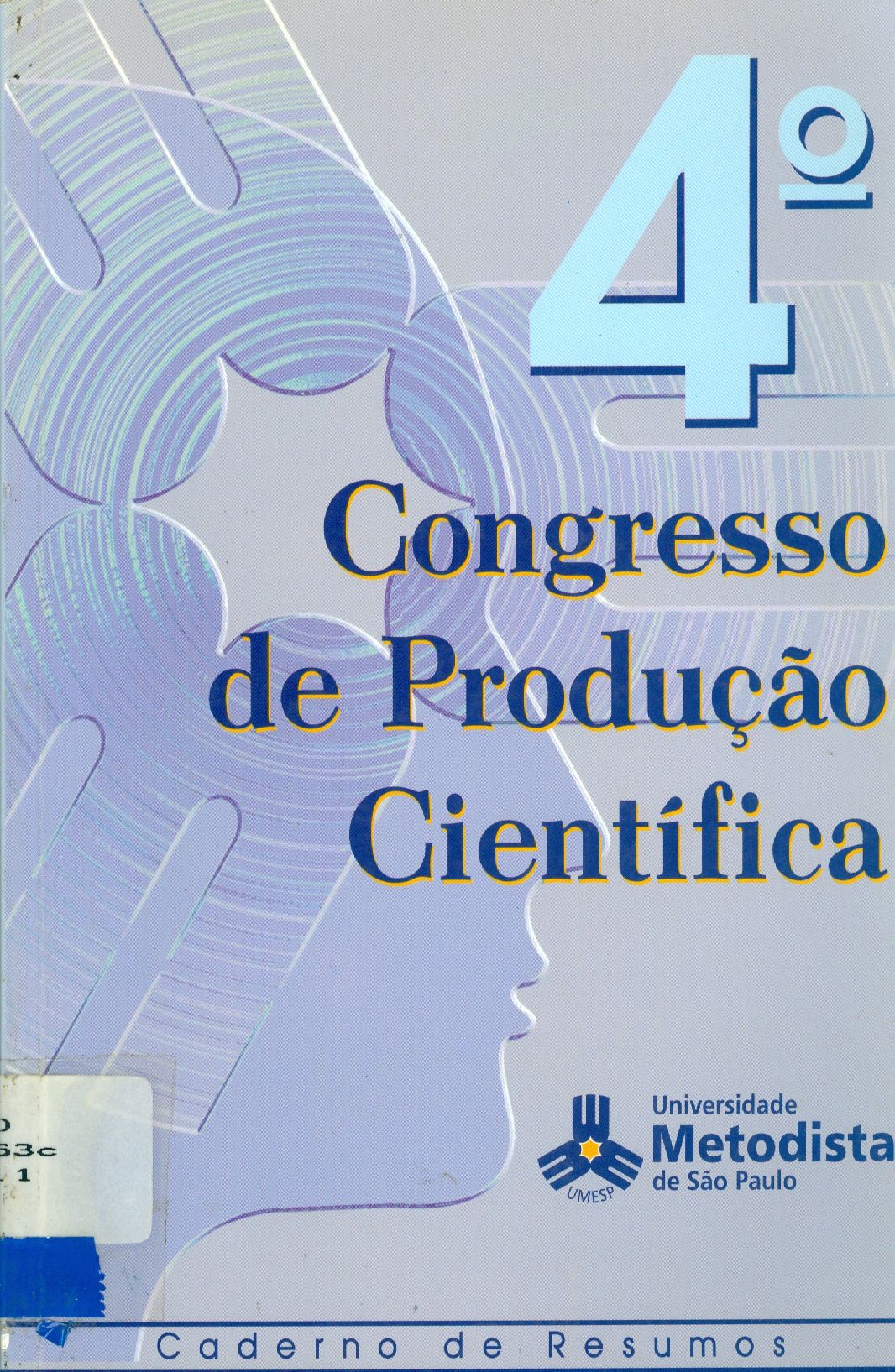 CONGRESSO DE PRODUÇÃO CIENTÍFICA, 4