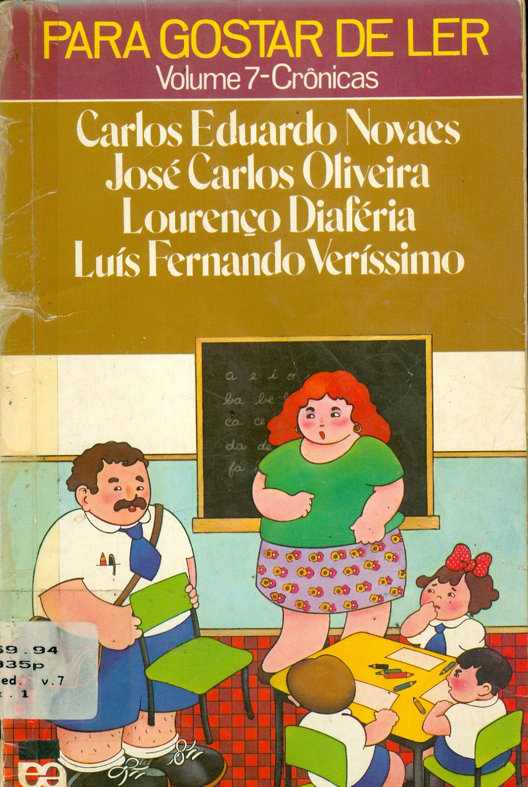 PARA GOSTAR DE LER: CRÔNICAS - V. 7 