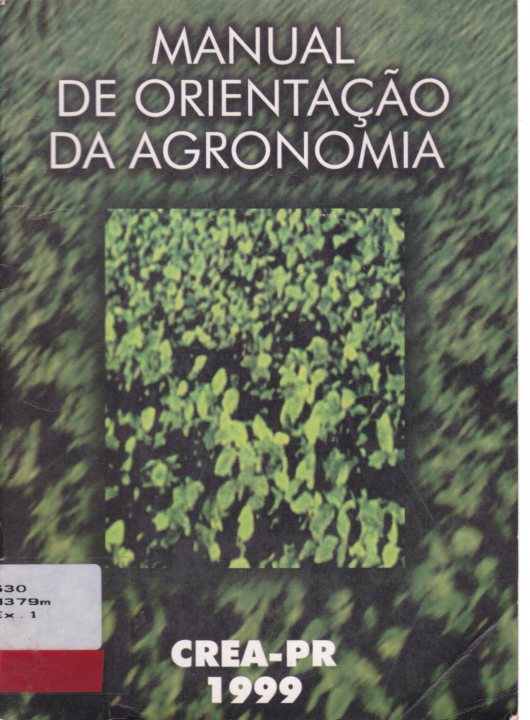MANUAL DE ORIENTAÇÃO DA AGRONOMIA - 1999
